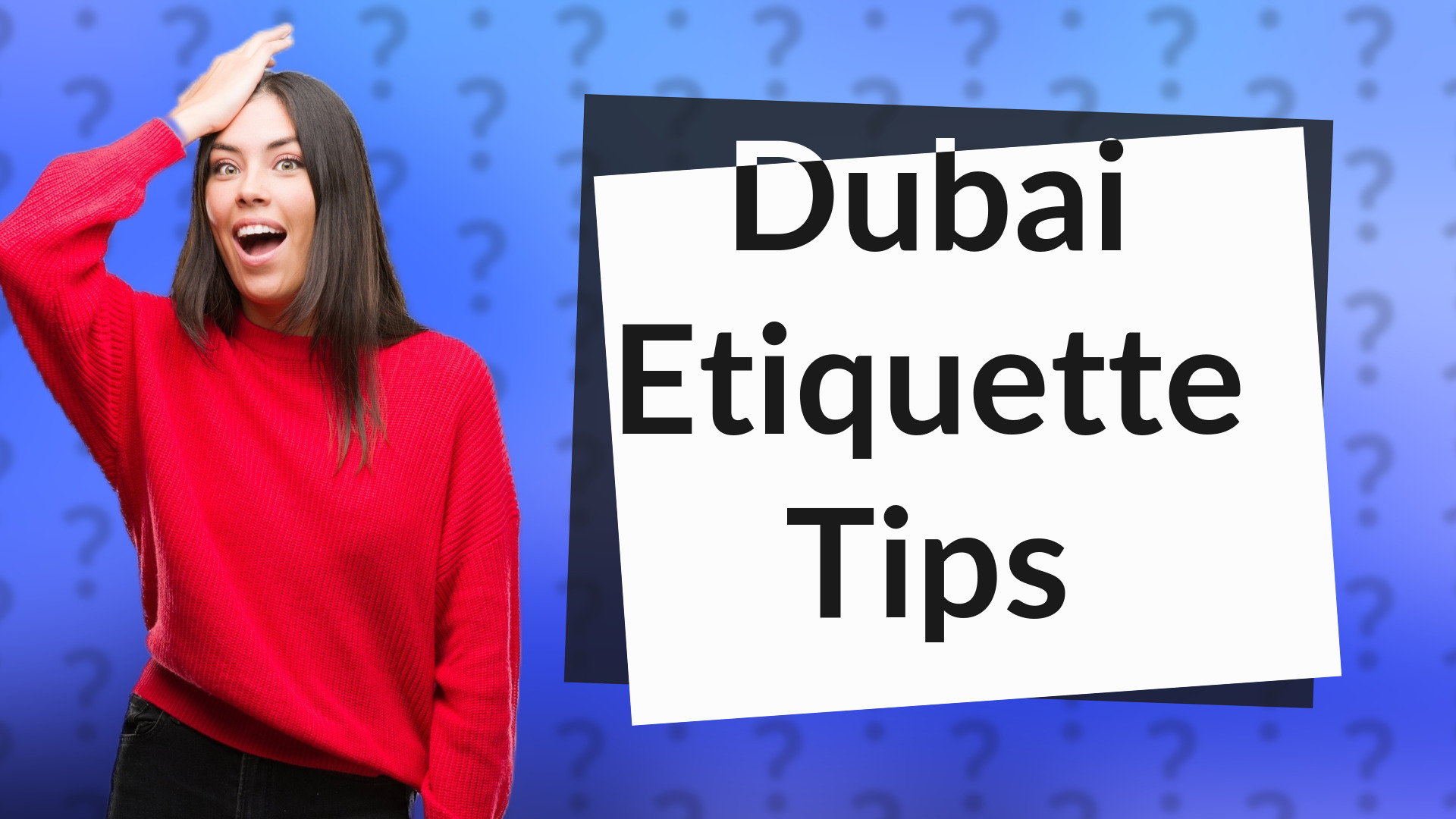 Dubai Etiquette Tips