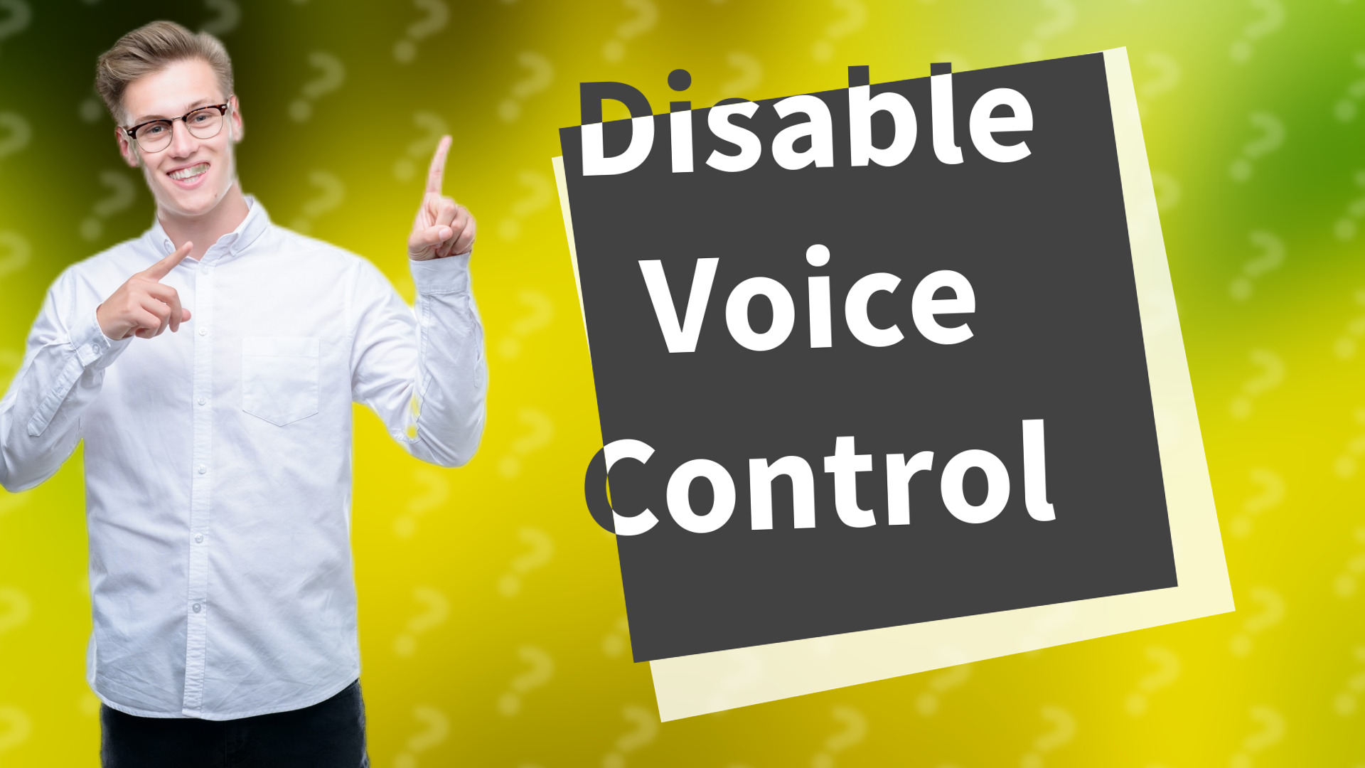 Disable Voice Control