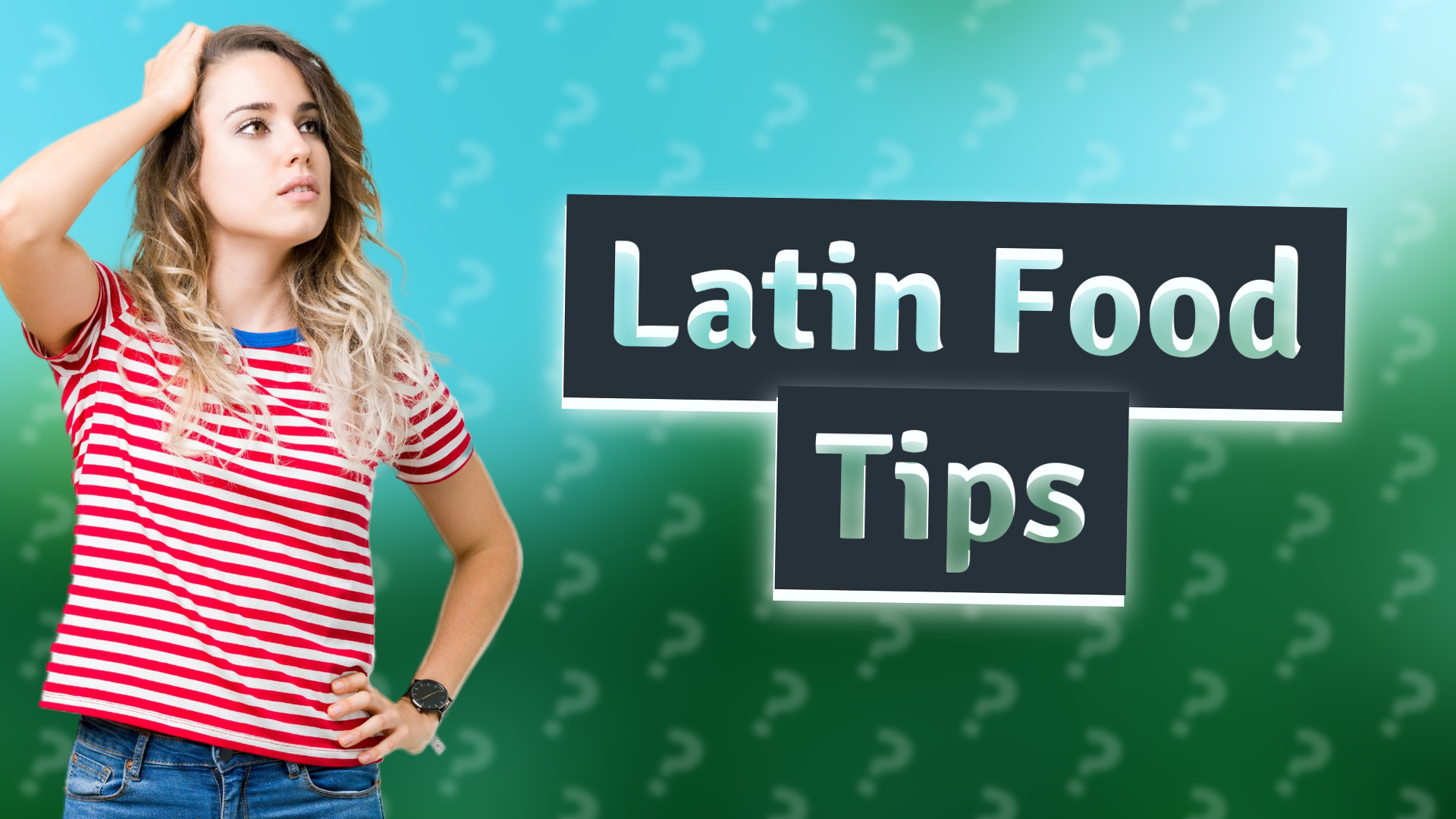 Latin Food Tips