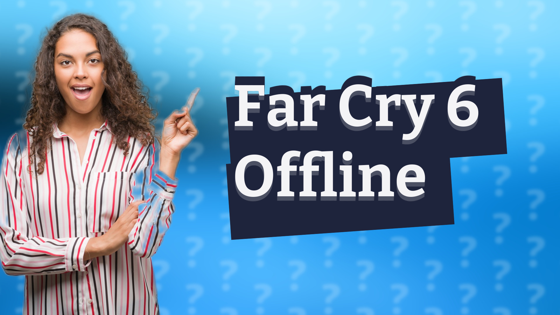 Far Cry 6 Offline