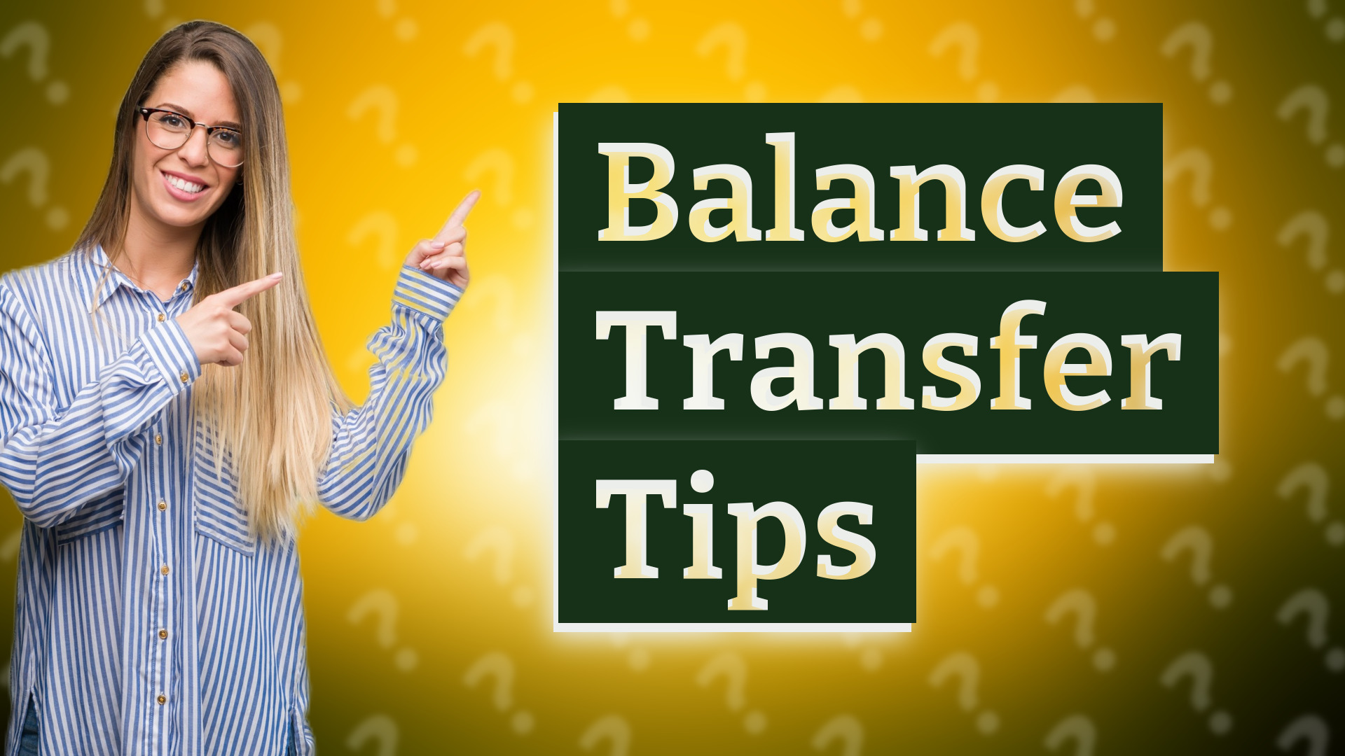 Balance Transfer Tips