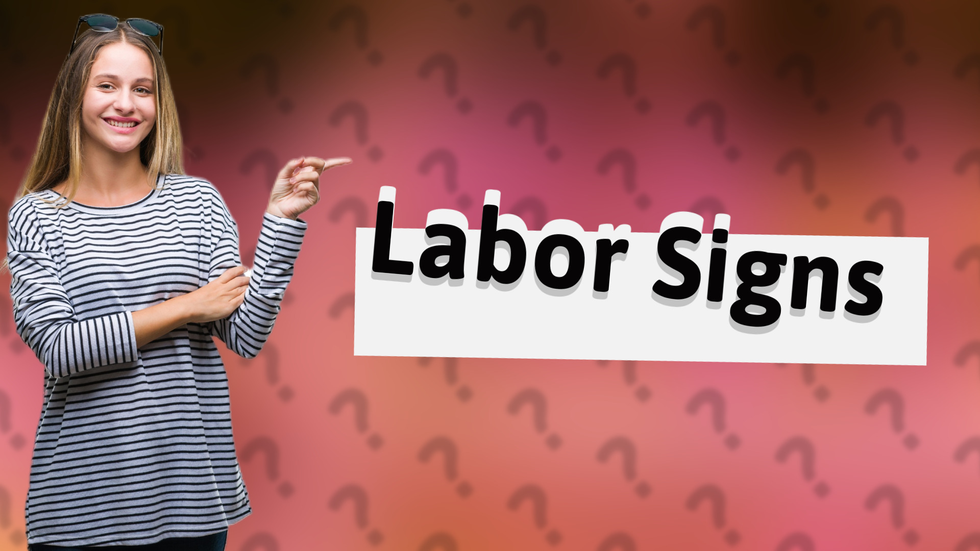 Labor Signs