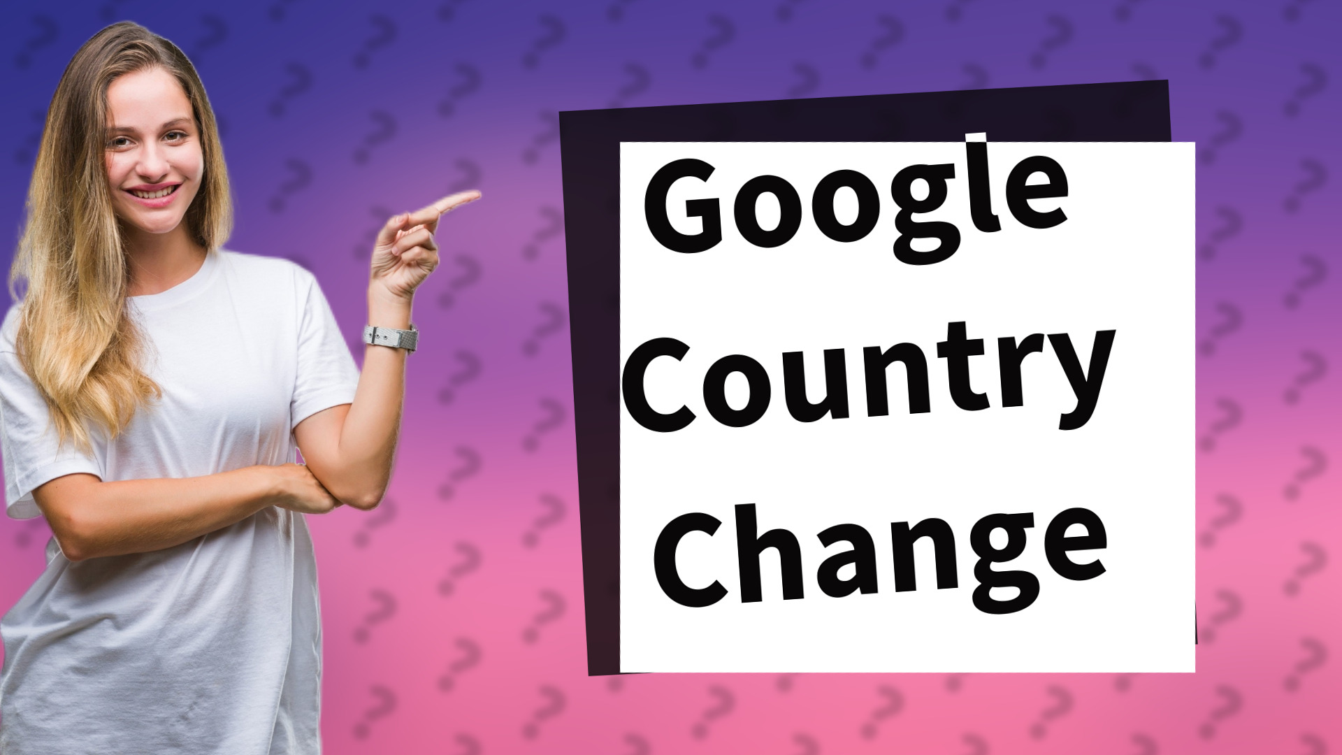 Google Country Change