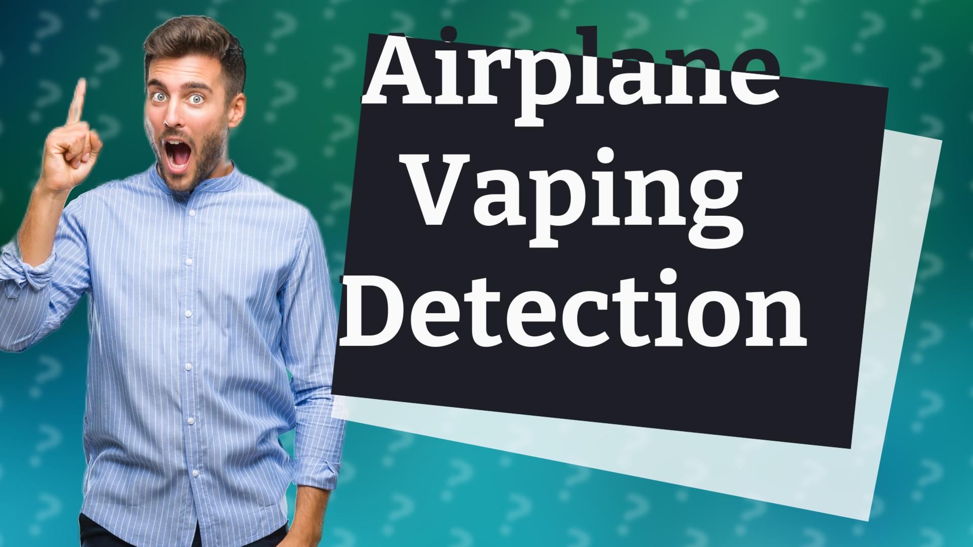 Airplane Vaping Detection