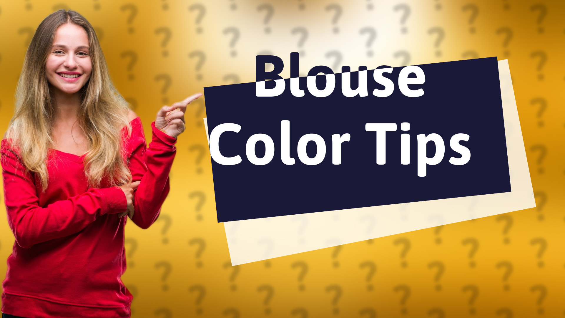 Blouse Color Tips