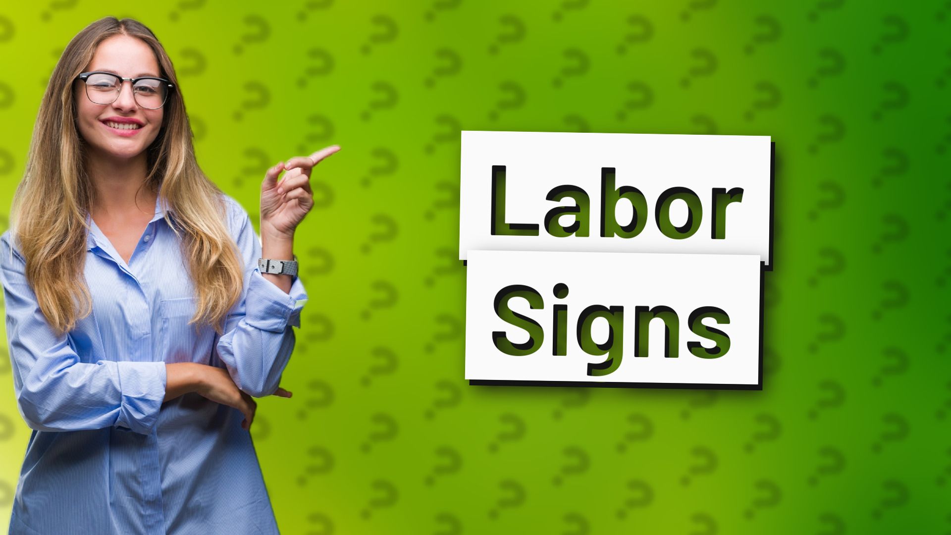 Labor Signs