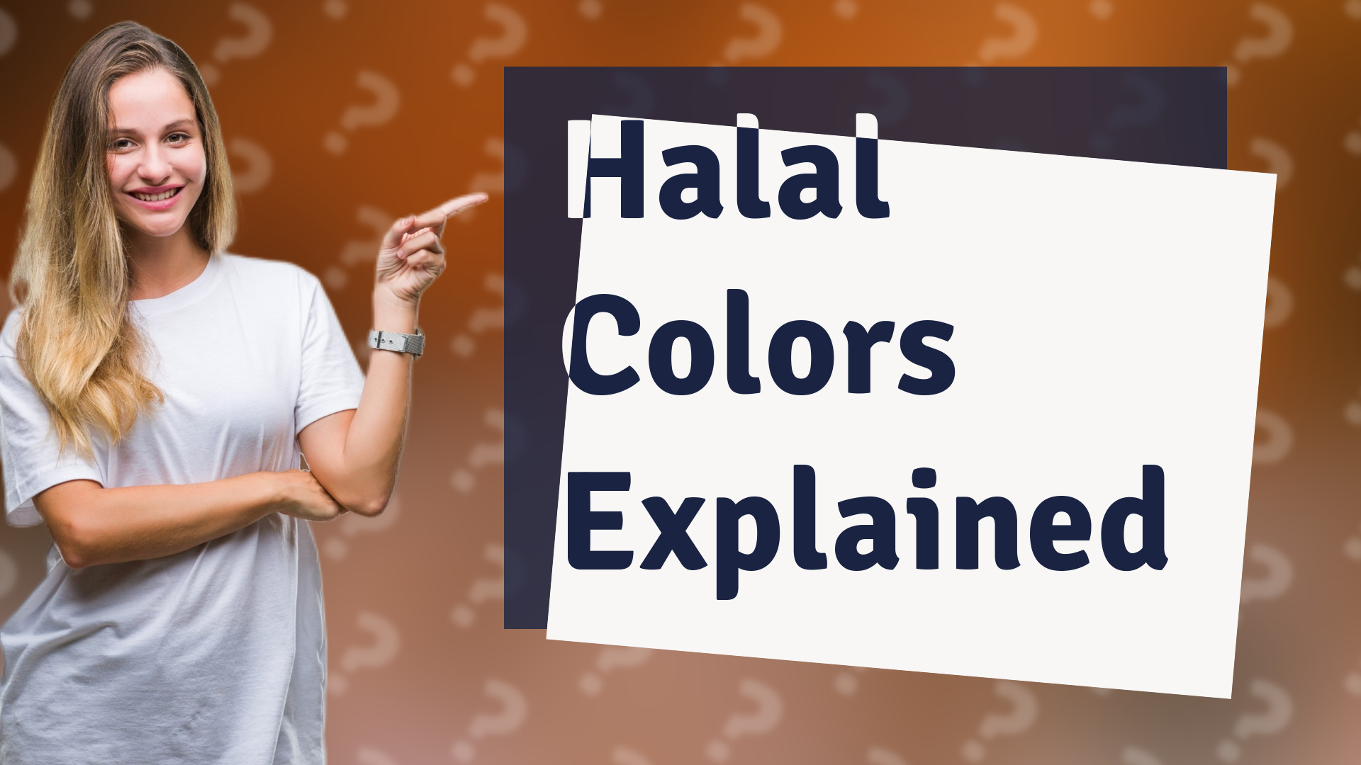 Halal Colors Explained
