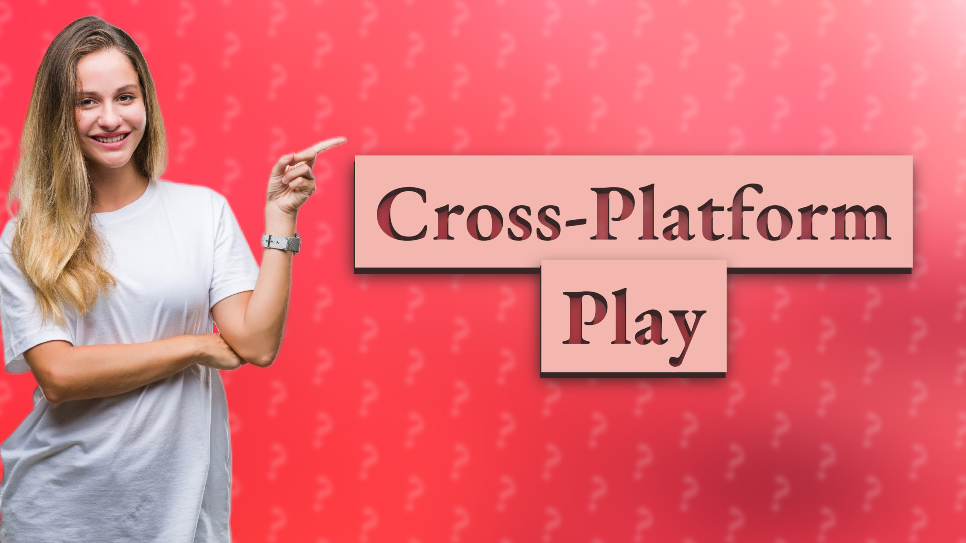 Cross-Platform Play