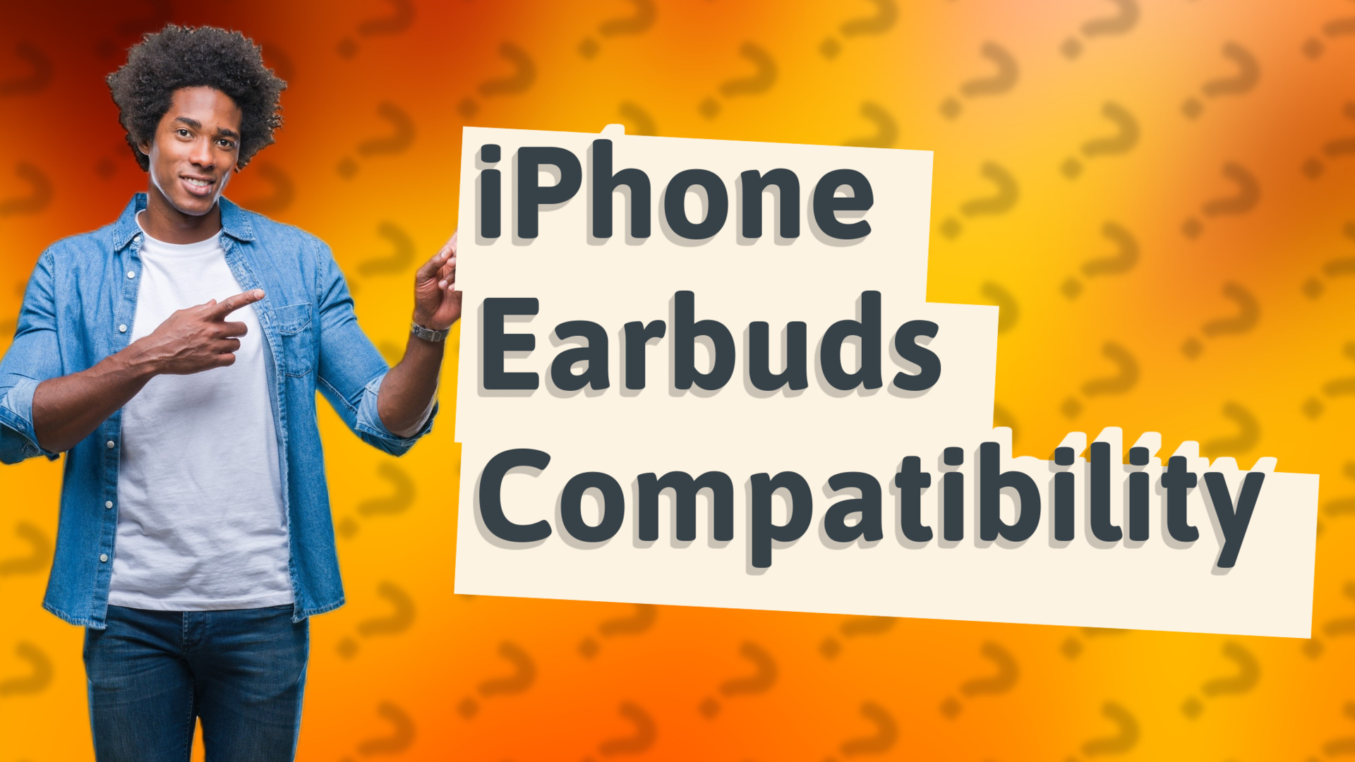 iPhone Earbuds Compatibility