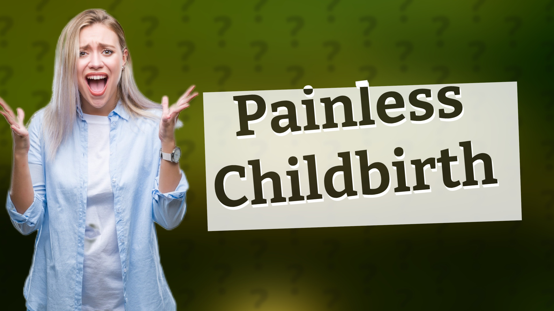 Painless Childbirth