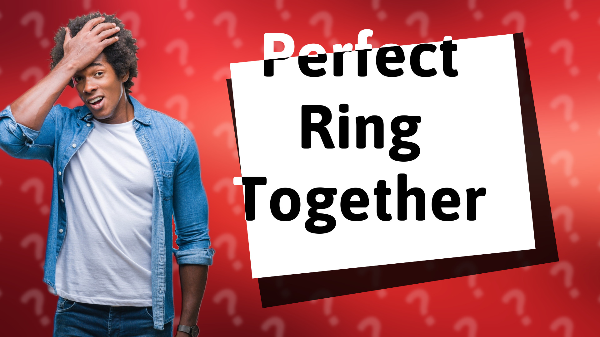 Perfect Ring Together