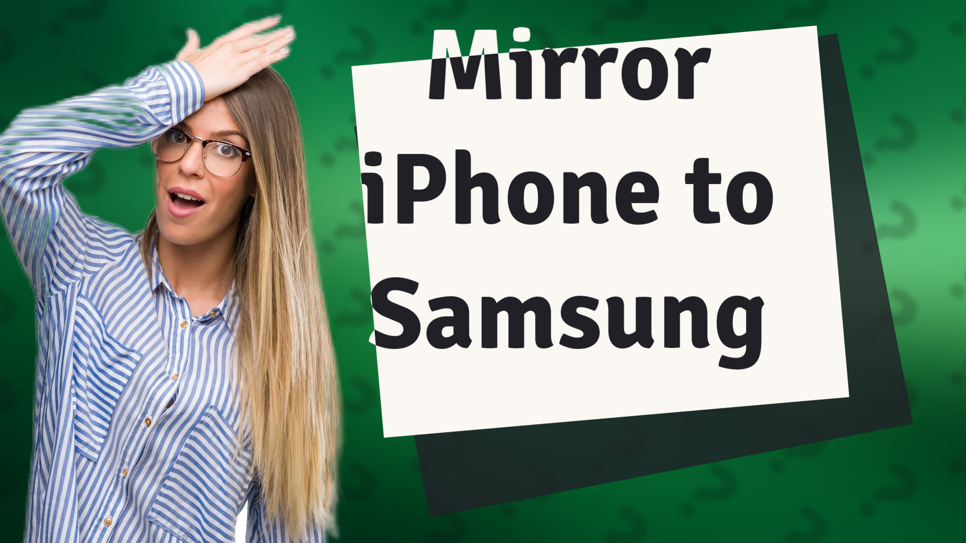 Mirror iPhone to Samsung