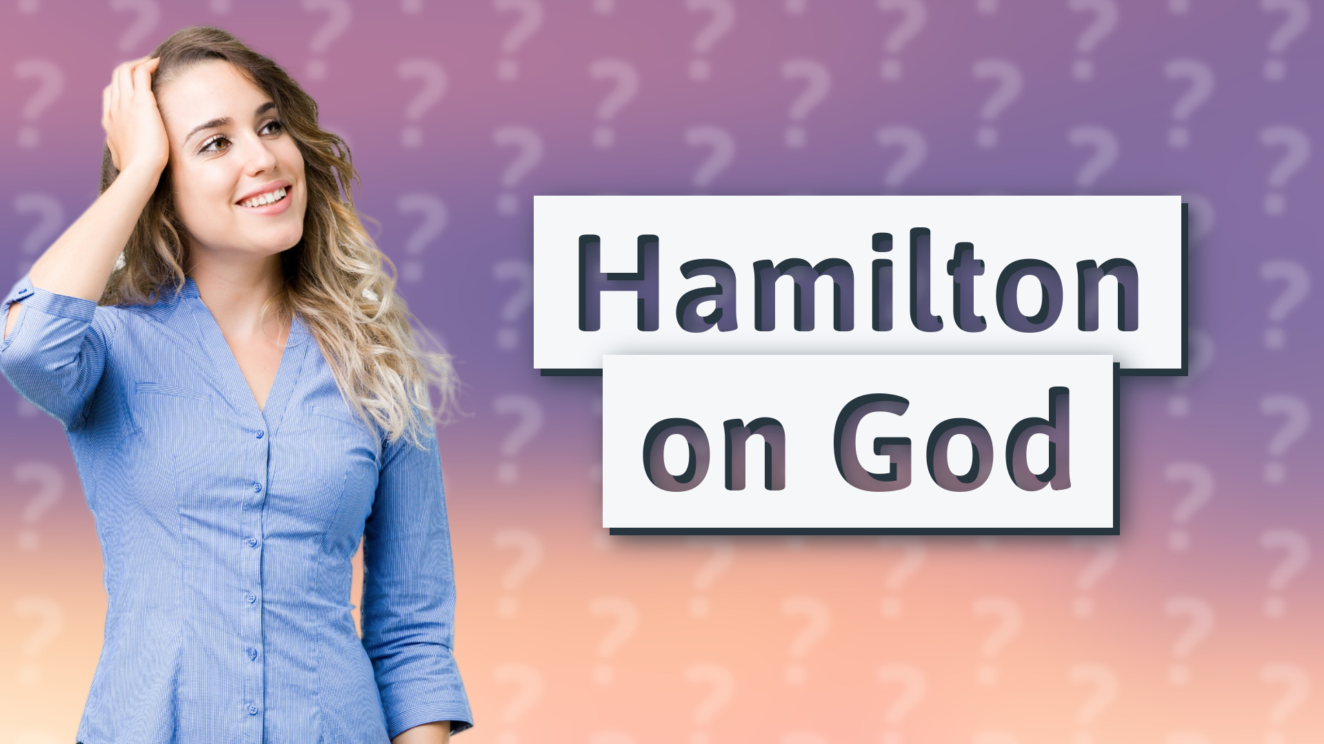 Hamilton on God