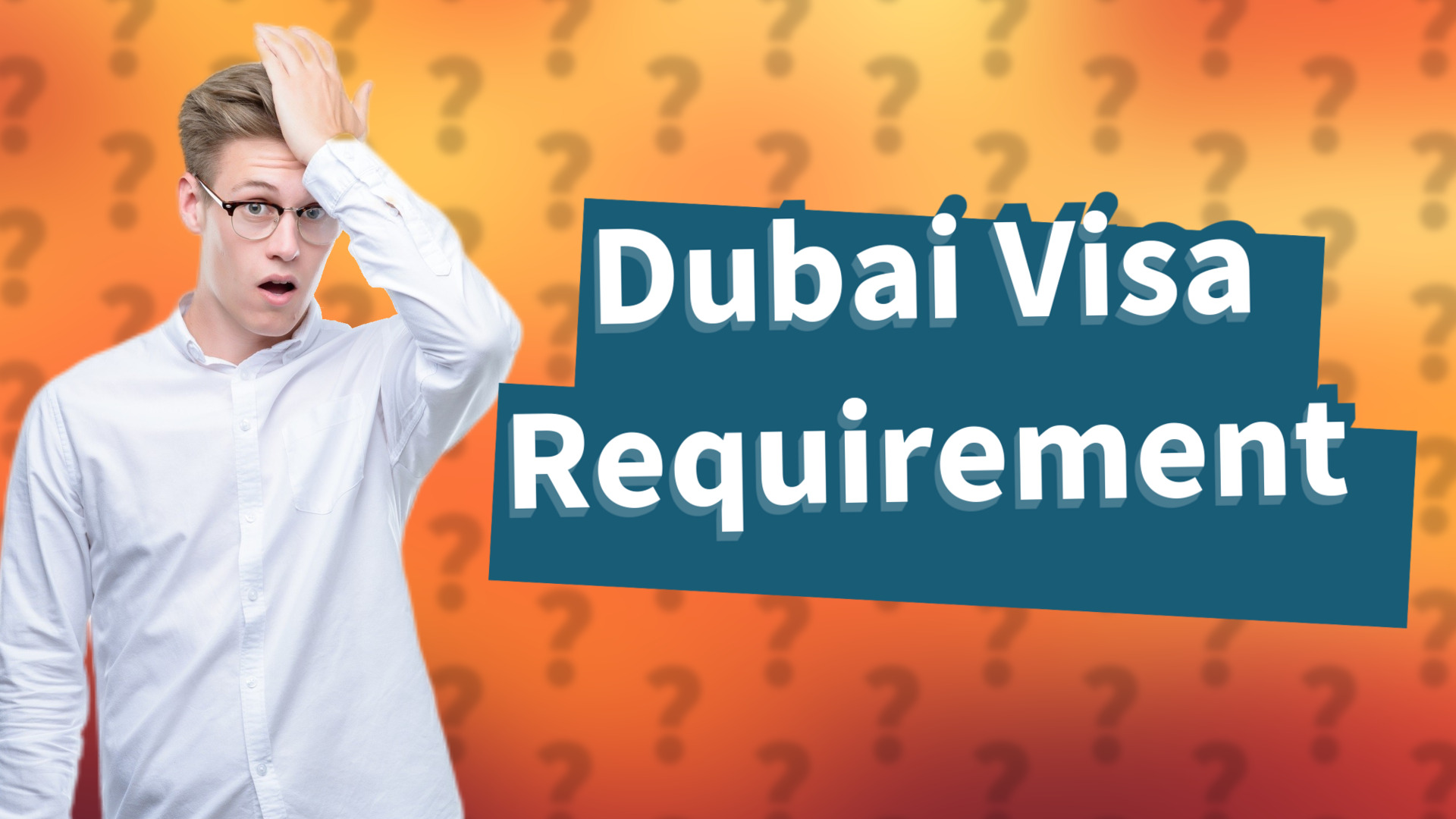 Dubai Visa Requirement