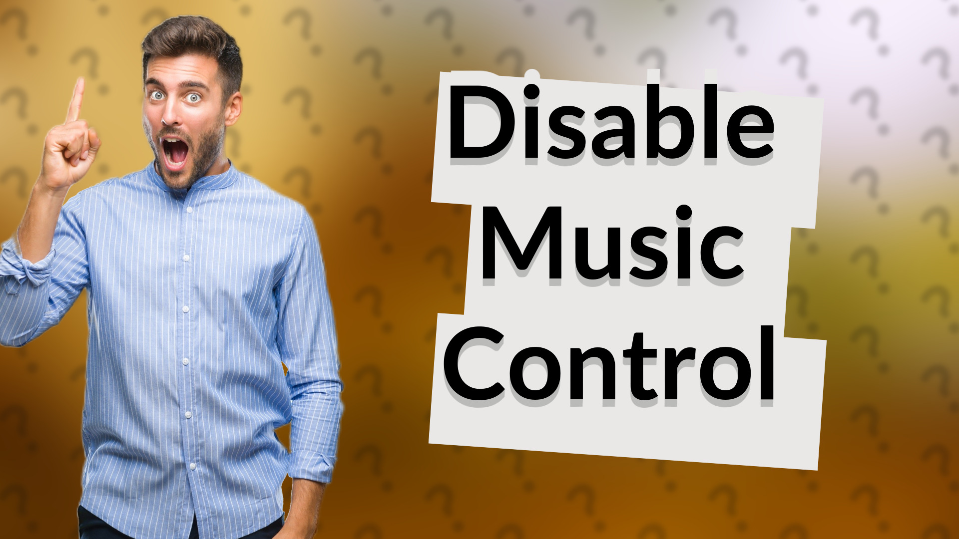 Disable Music Control