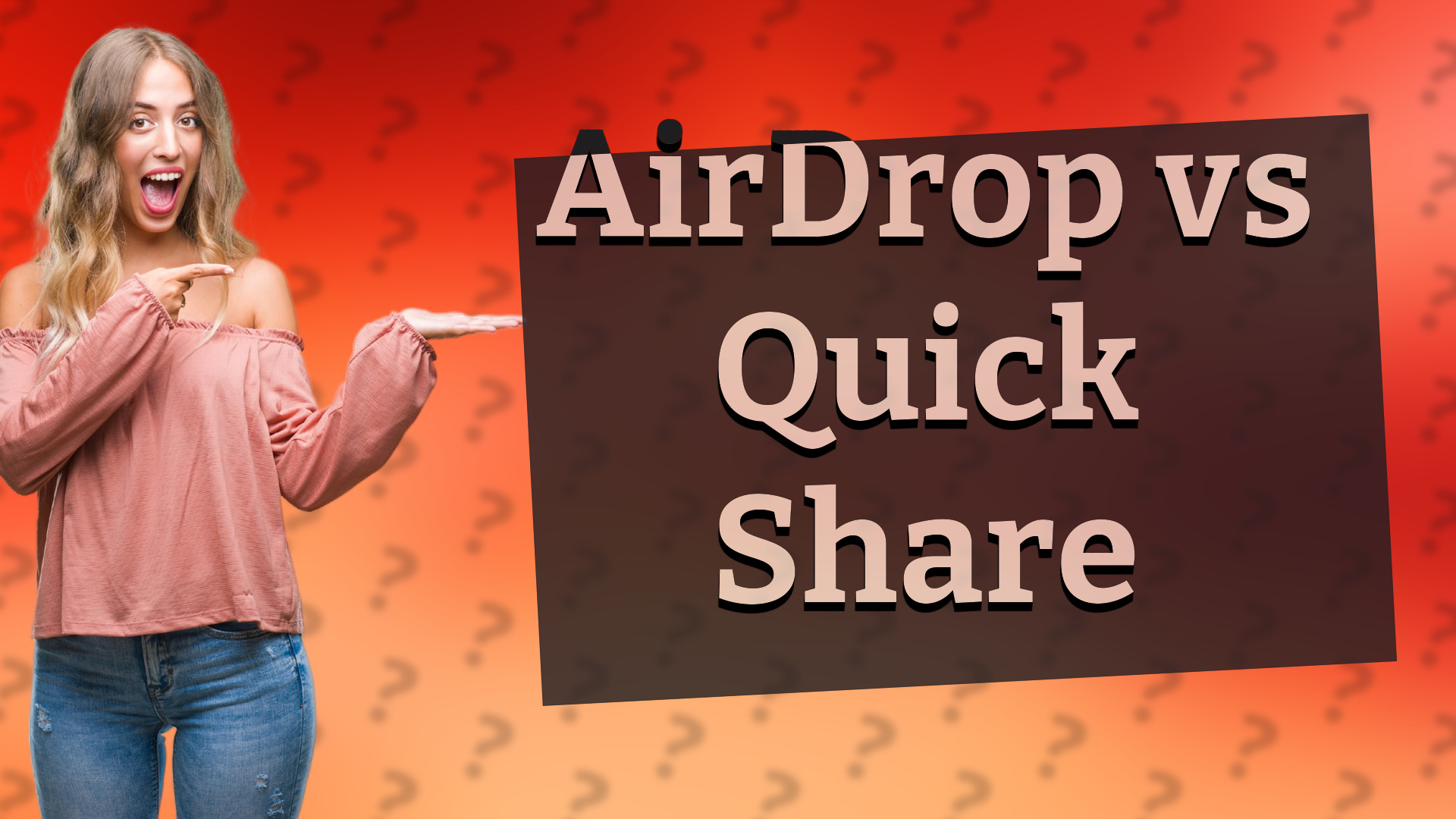 AirDrop vs Quick Share