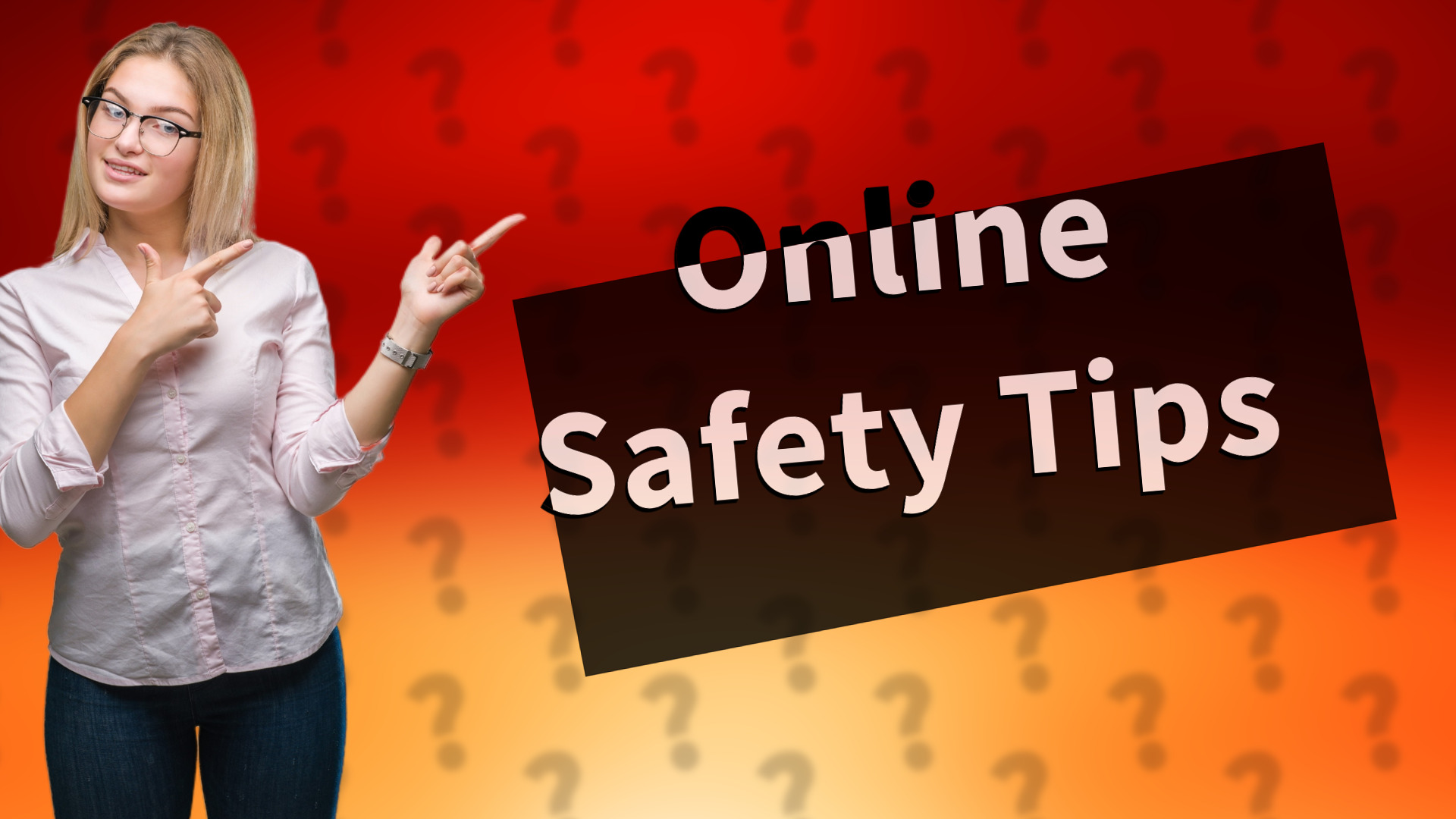 Online Safety Tips