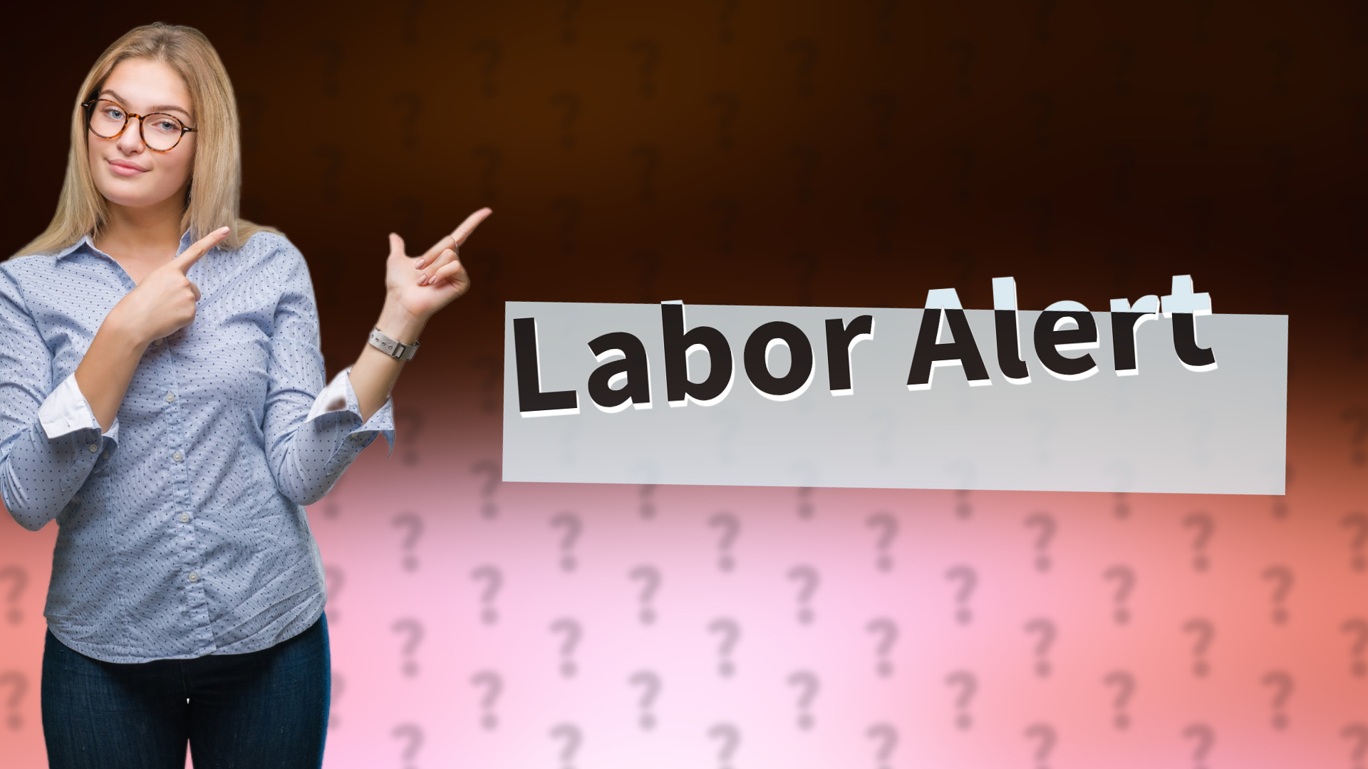Labor Alert