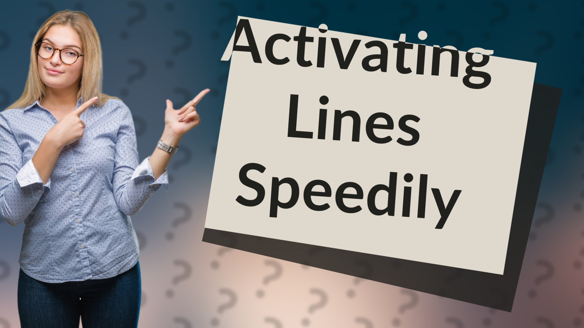 Activating Lines Speedily