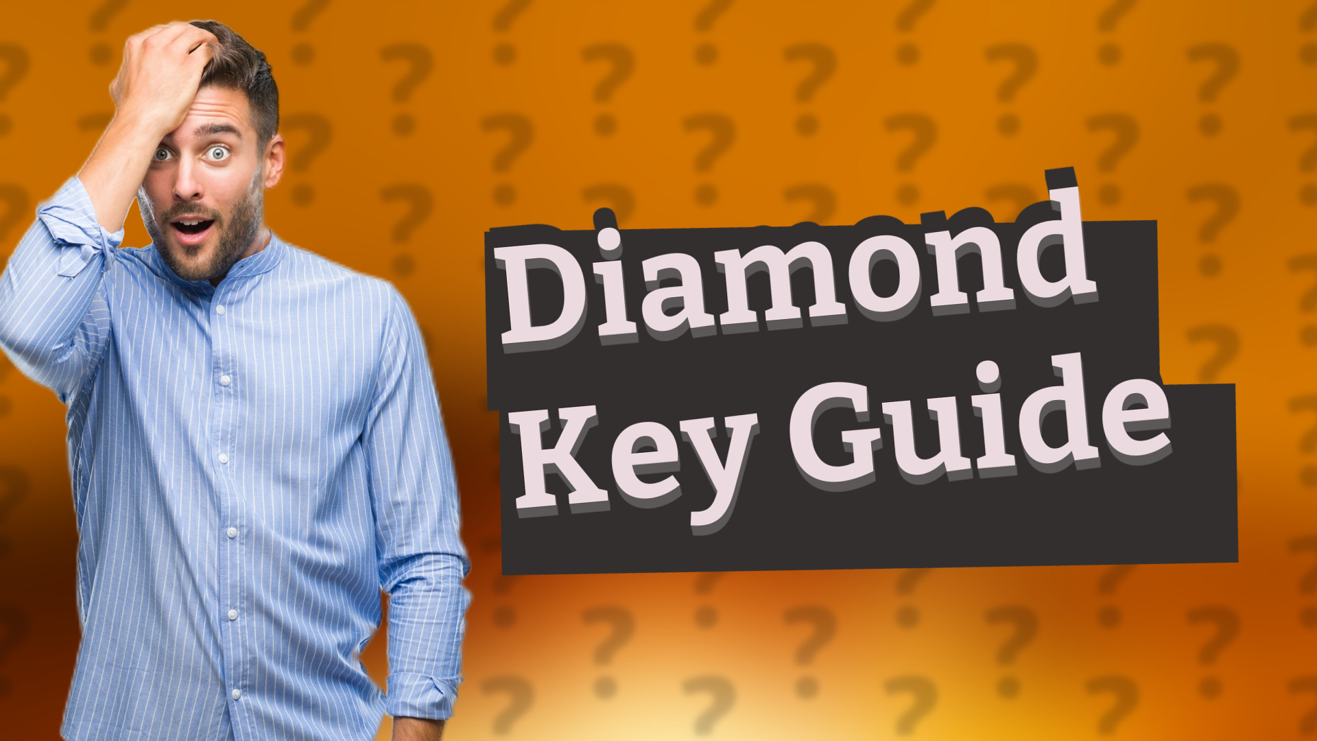 Diamond Key Guide
