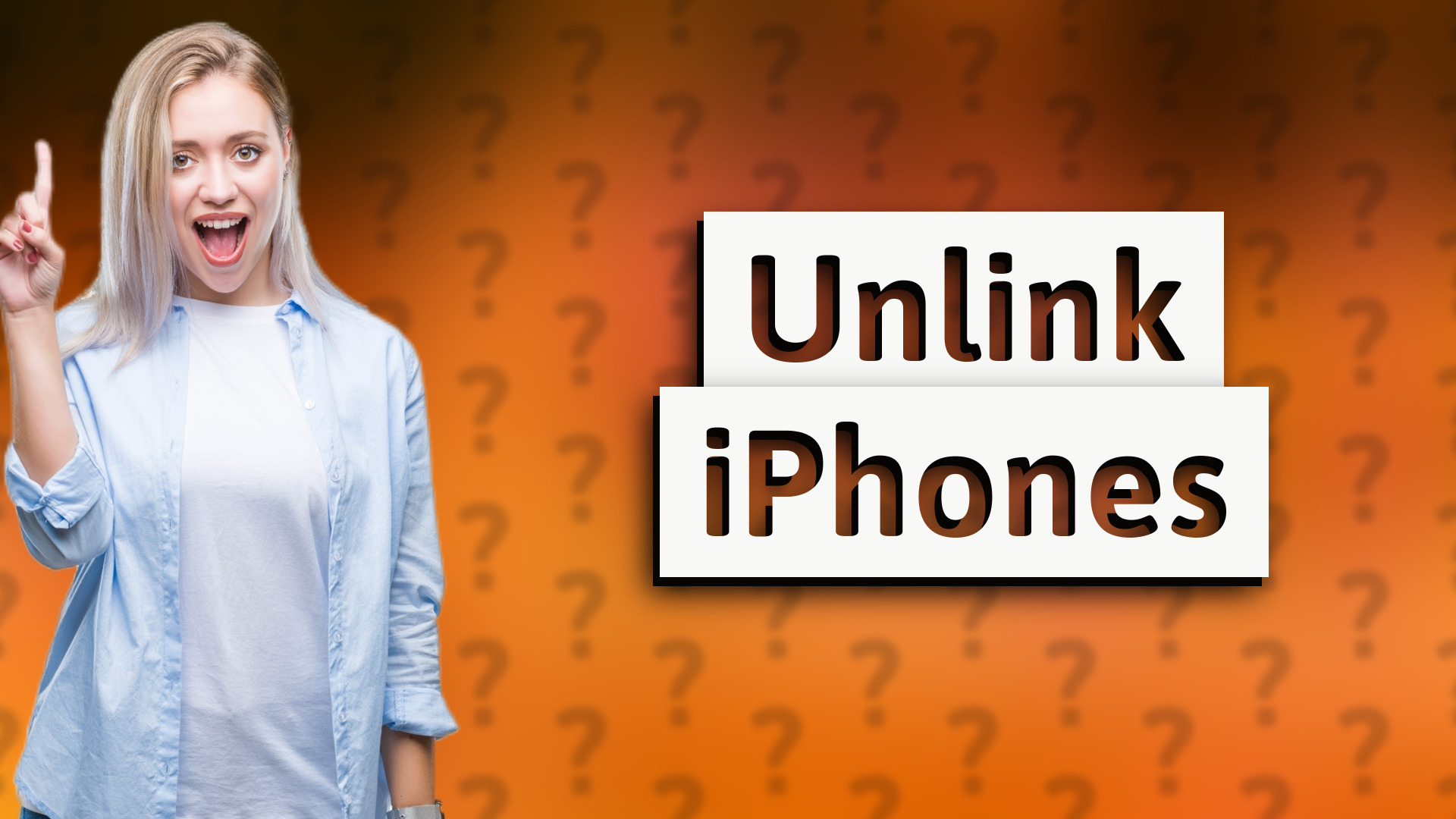 Unlink iPhones