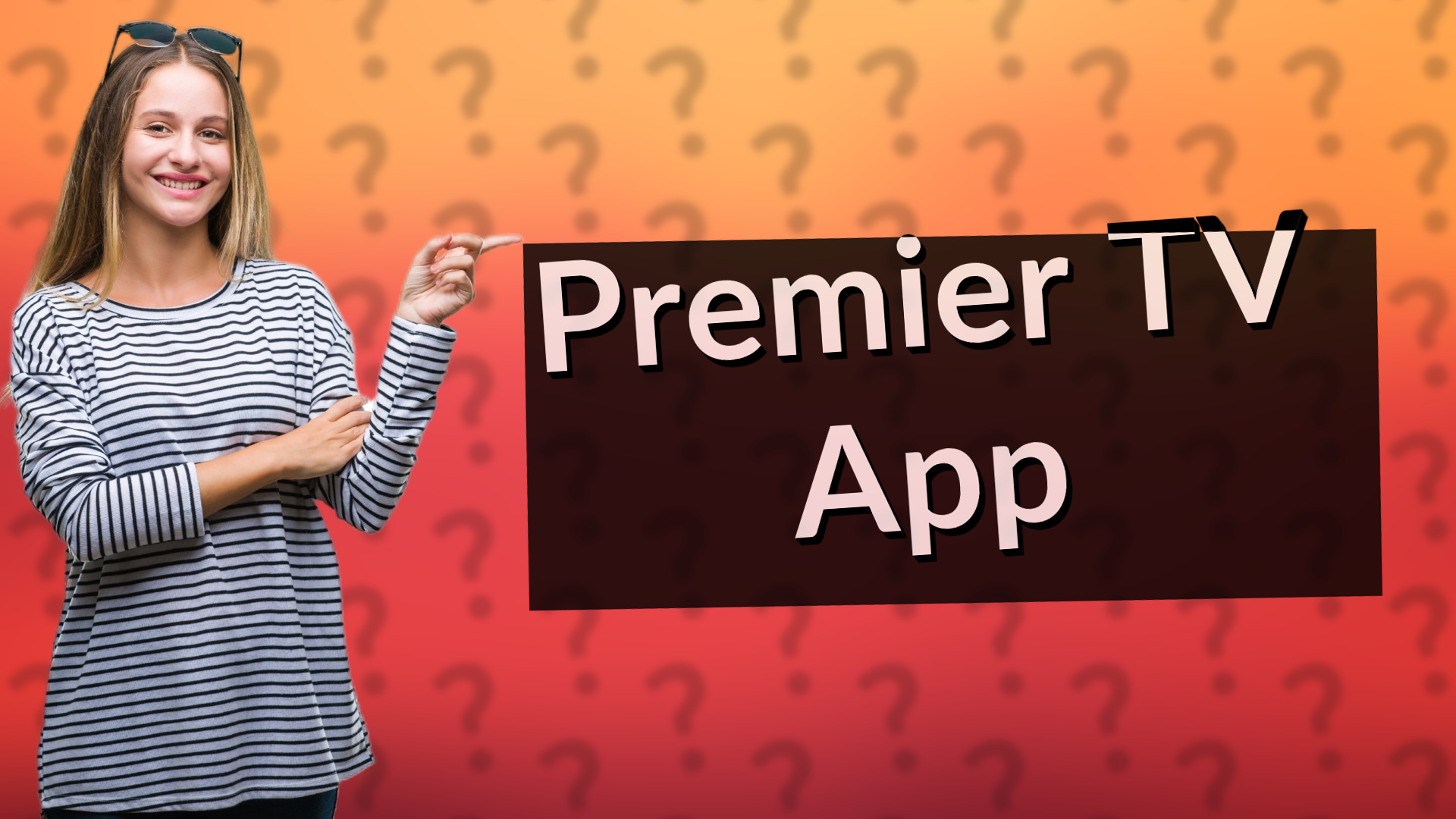 Premier TV App