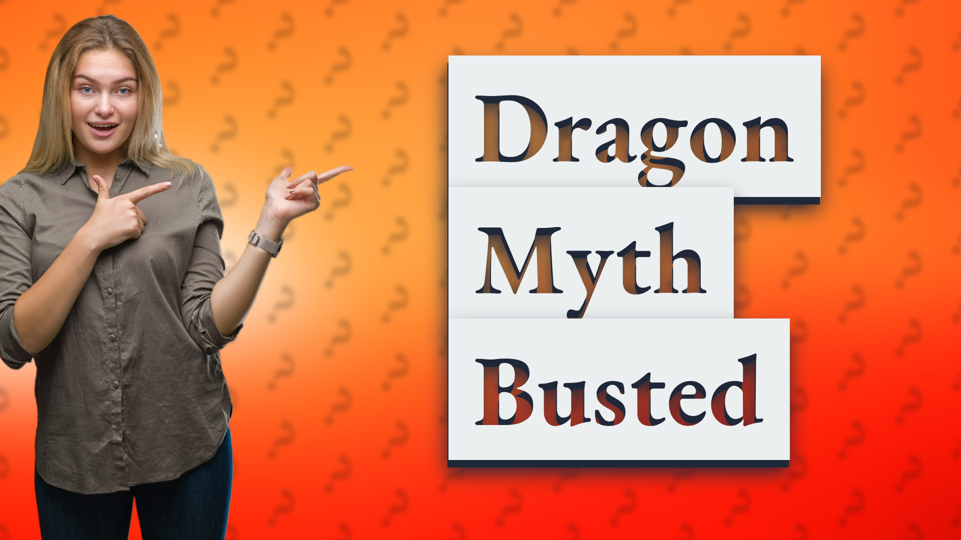 Dragon Myth Busted
