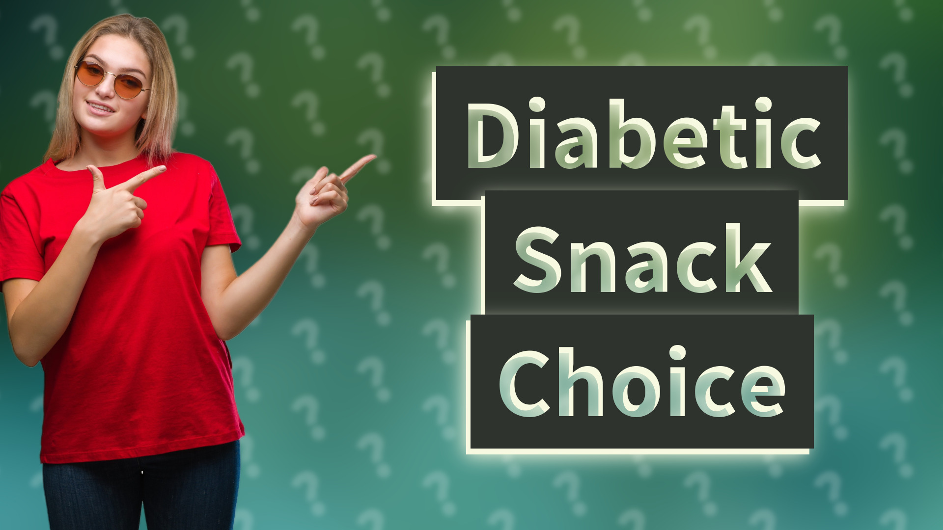 Diabetic Snack Choice