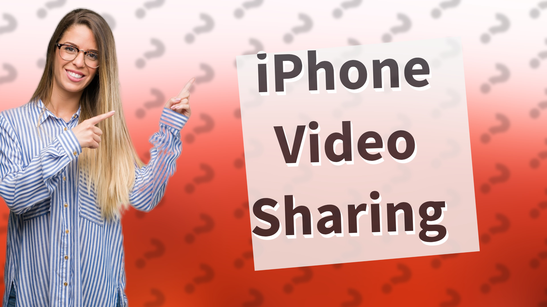 iPhone Video Sharing
