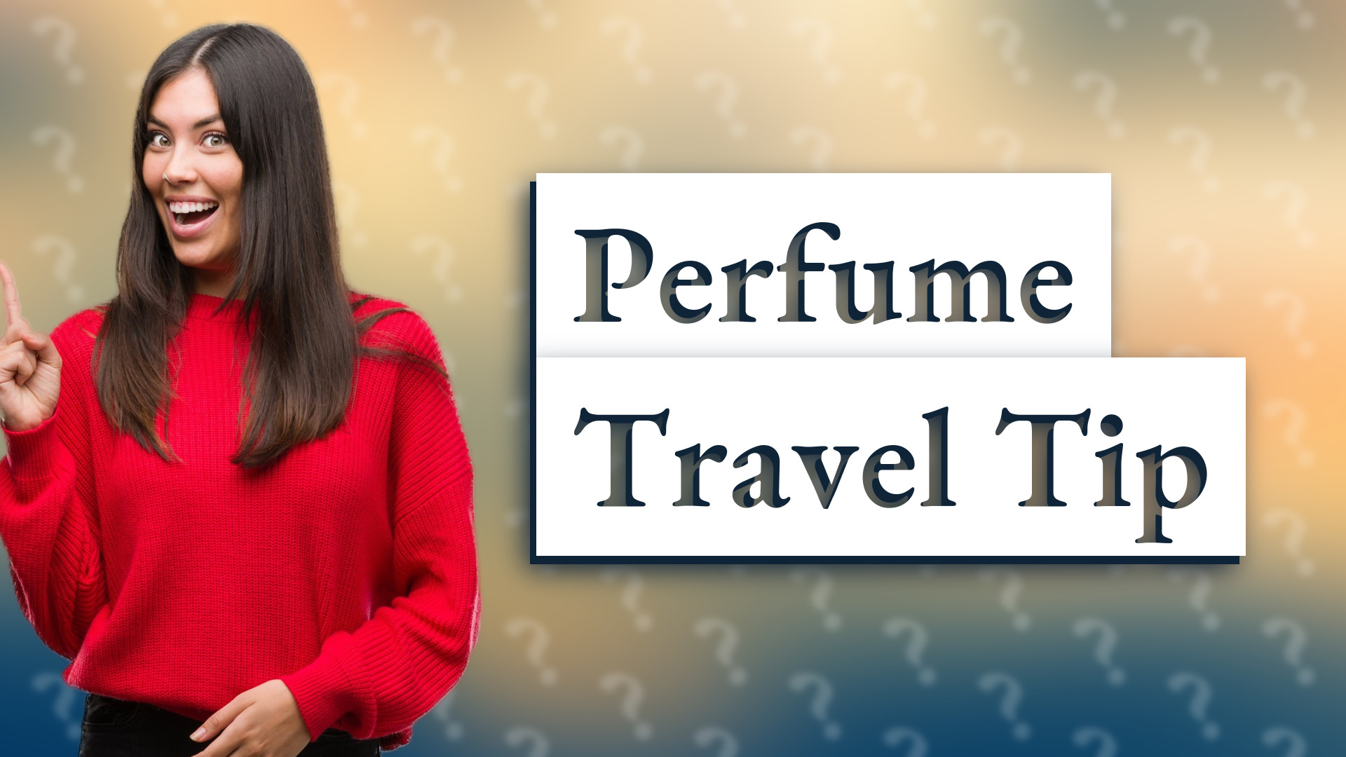 Perfume Travel Tip