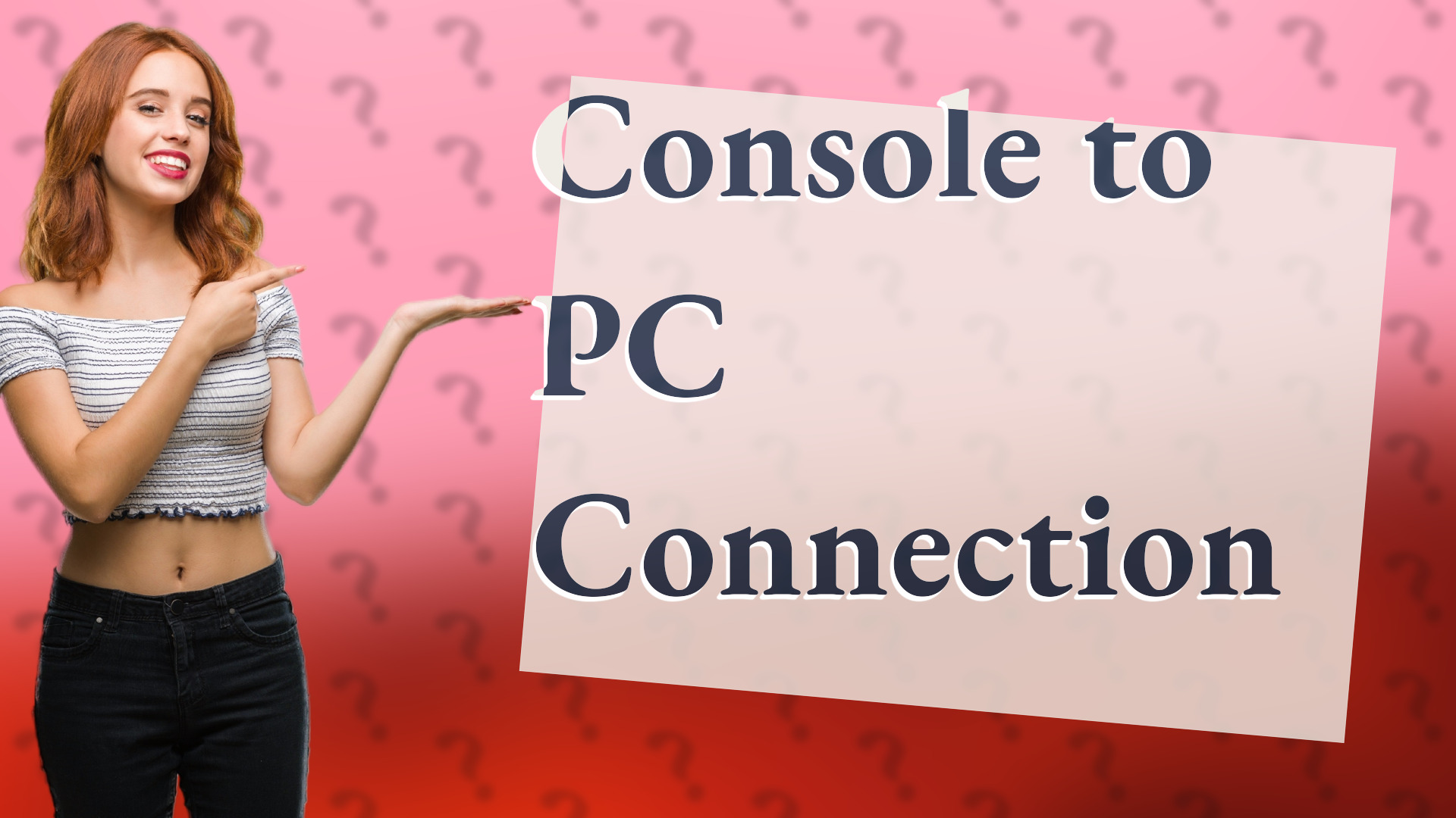 Console to PC Connection
