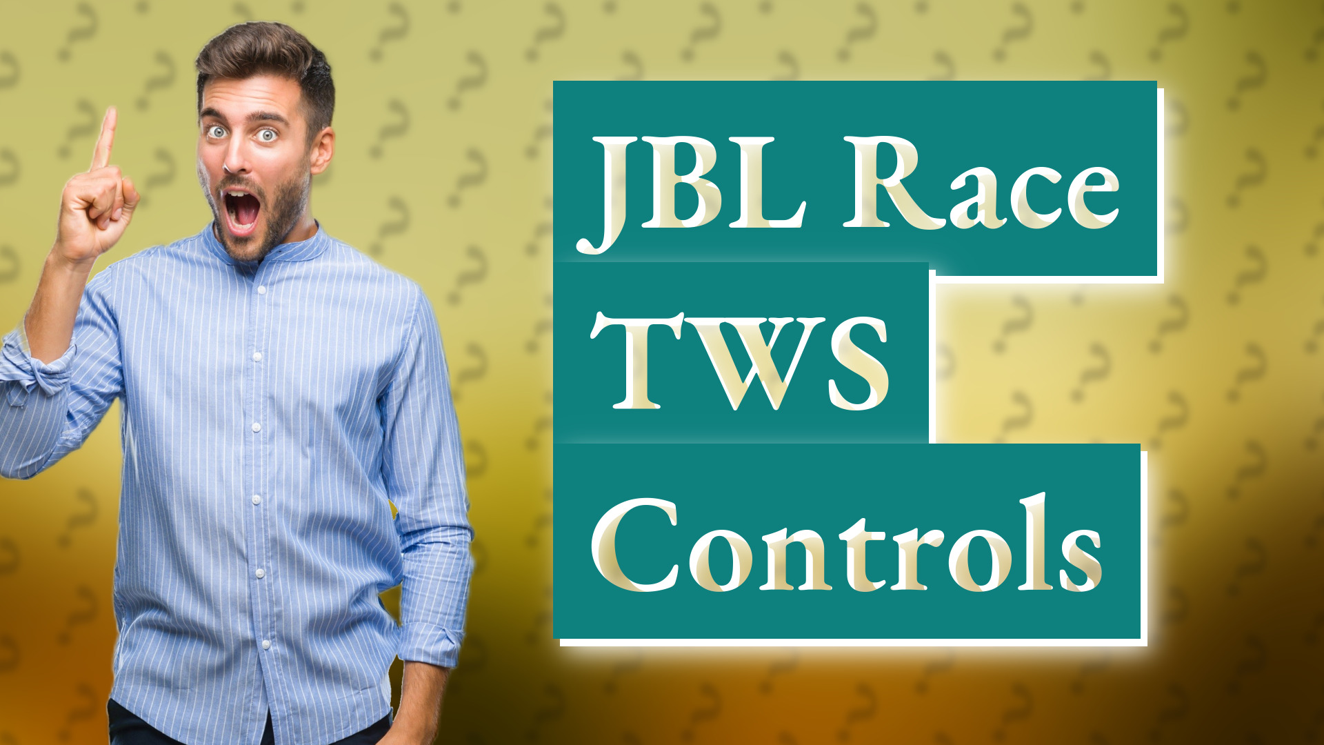 JBL Race TWS Controls