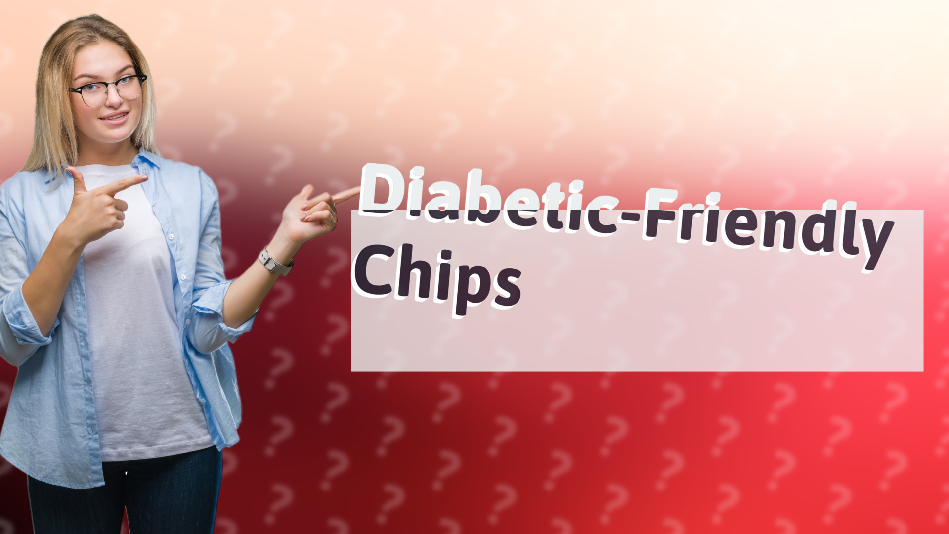 Diabetic-Friendly Chips