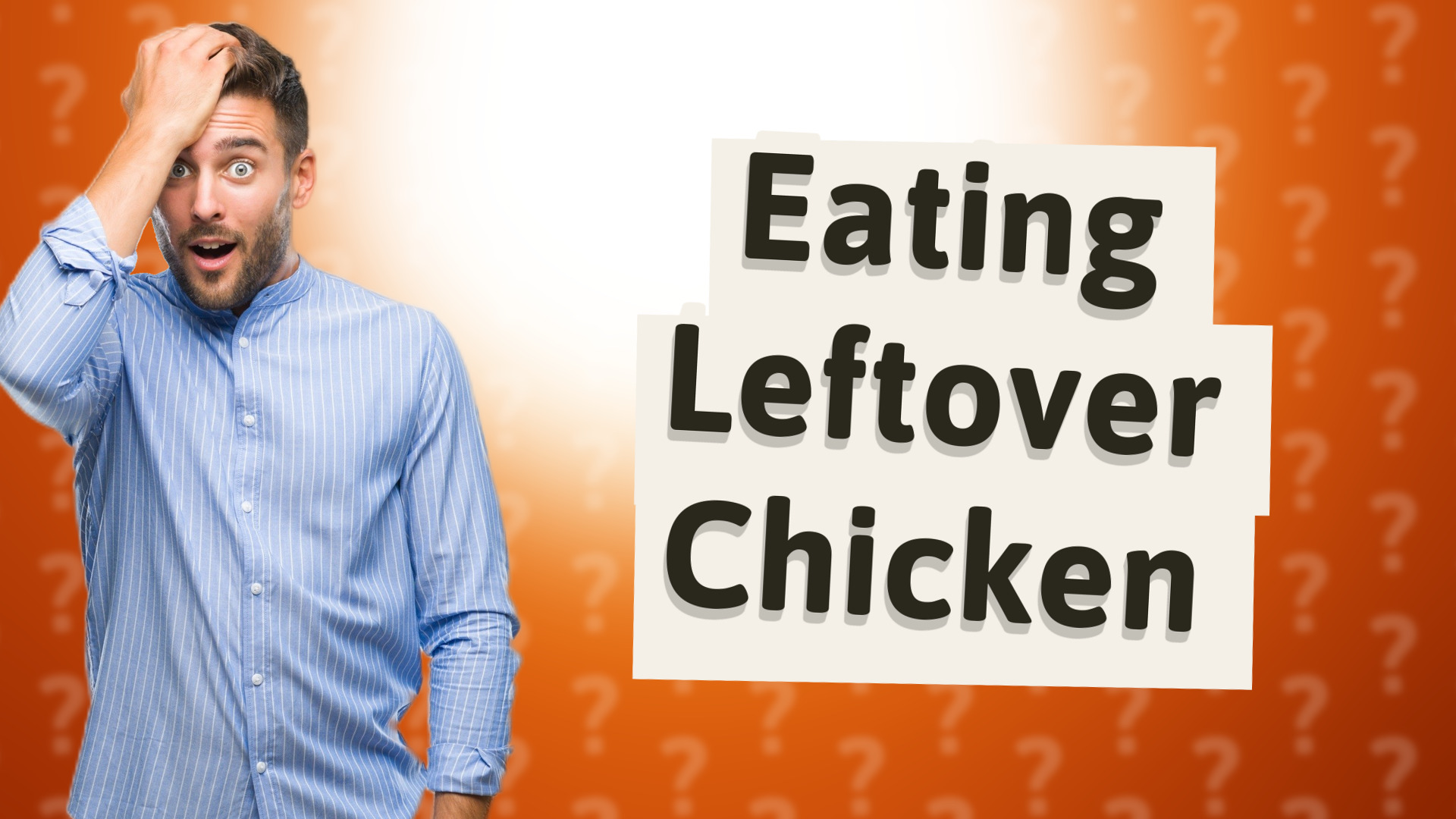 Eating Leftover Chicken