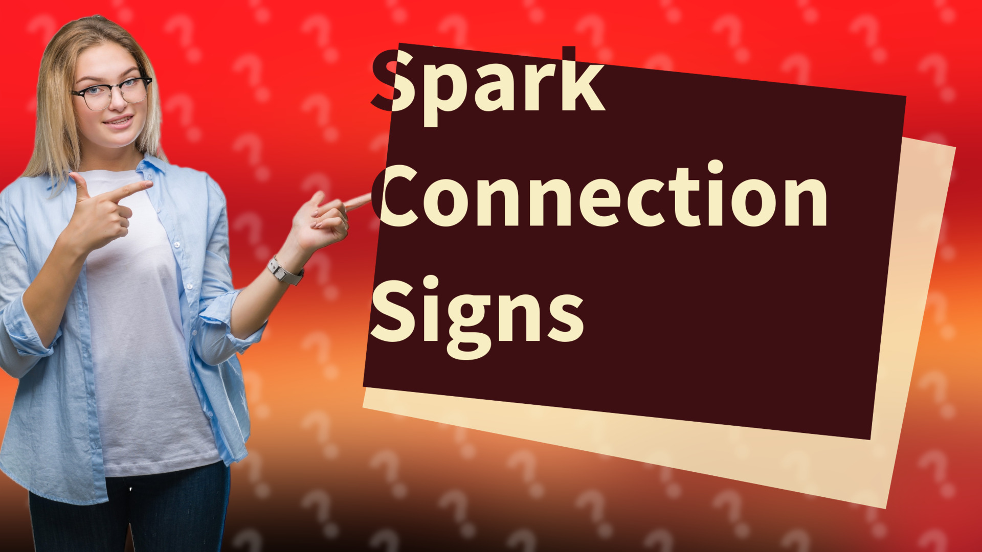 Spark Connection Signs
