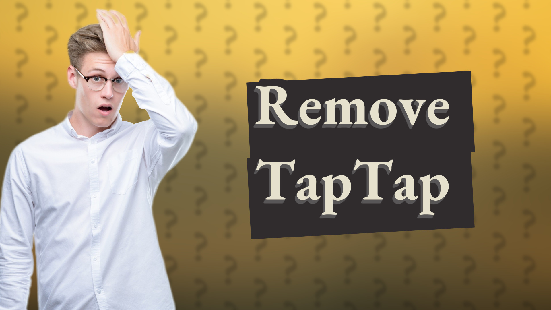 Remove TapTap