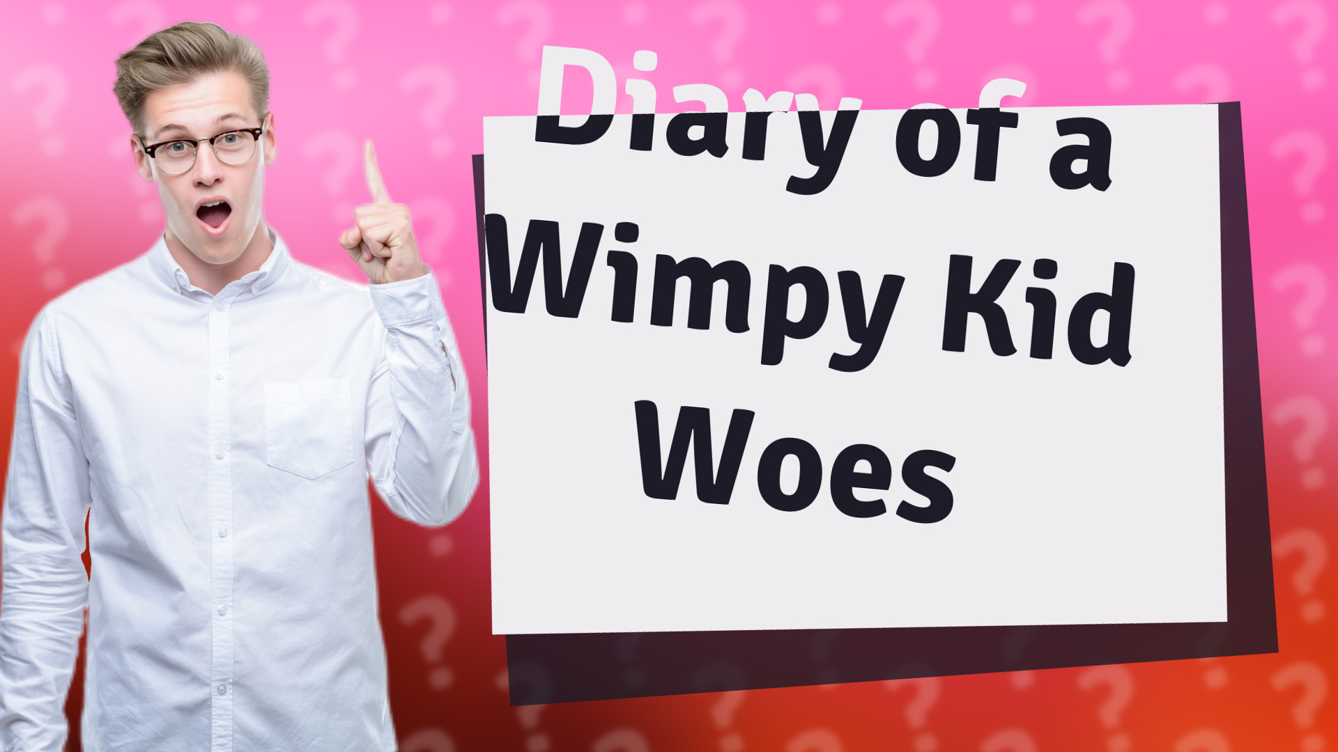 Diary of a Wimpy Kid Woes