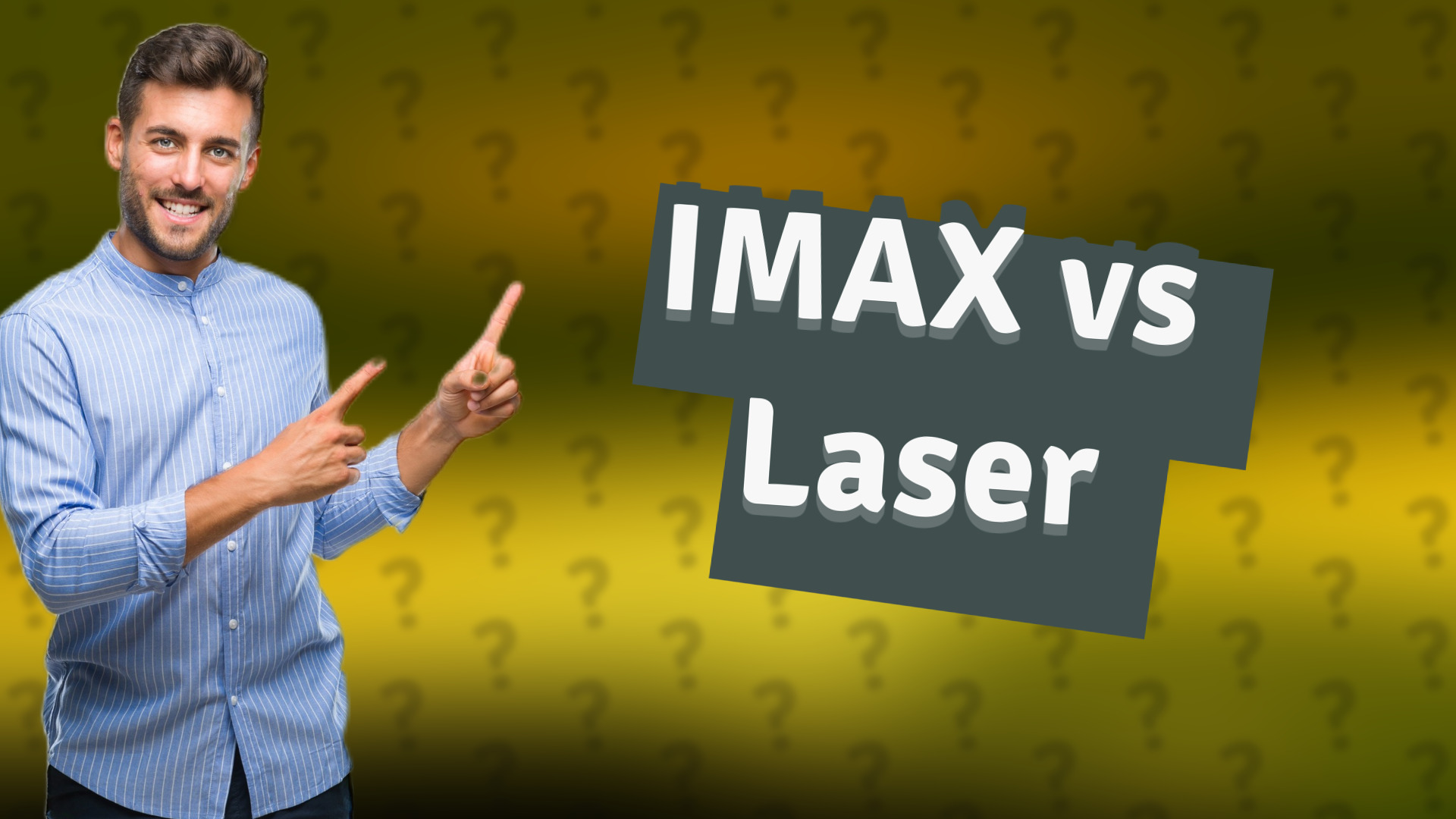IMAX vs Laser