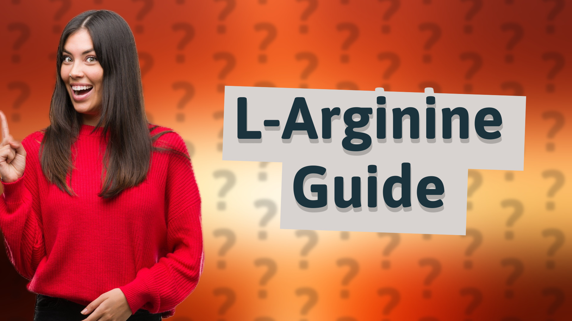 L-Arginine Guide