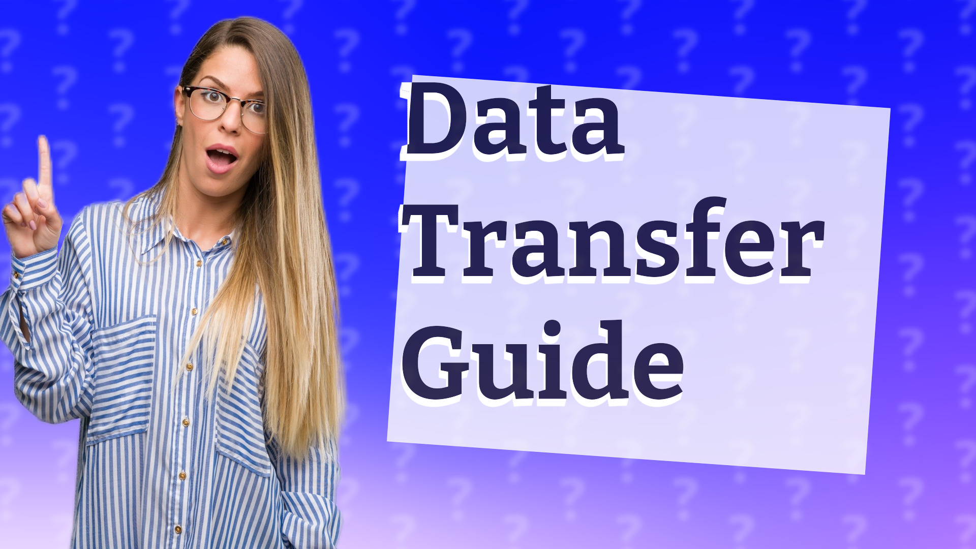 Data Transfer Guide