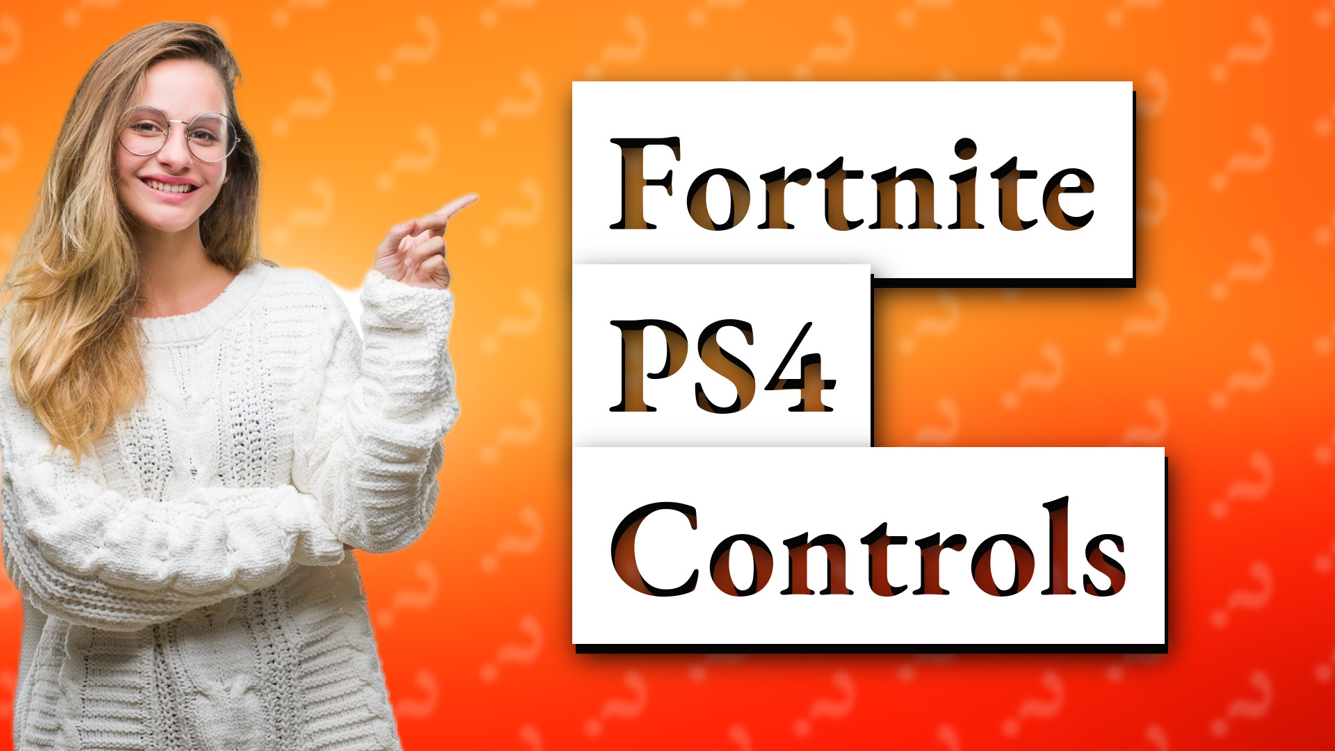 Fortnite PS4 Controls