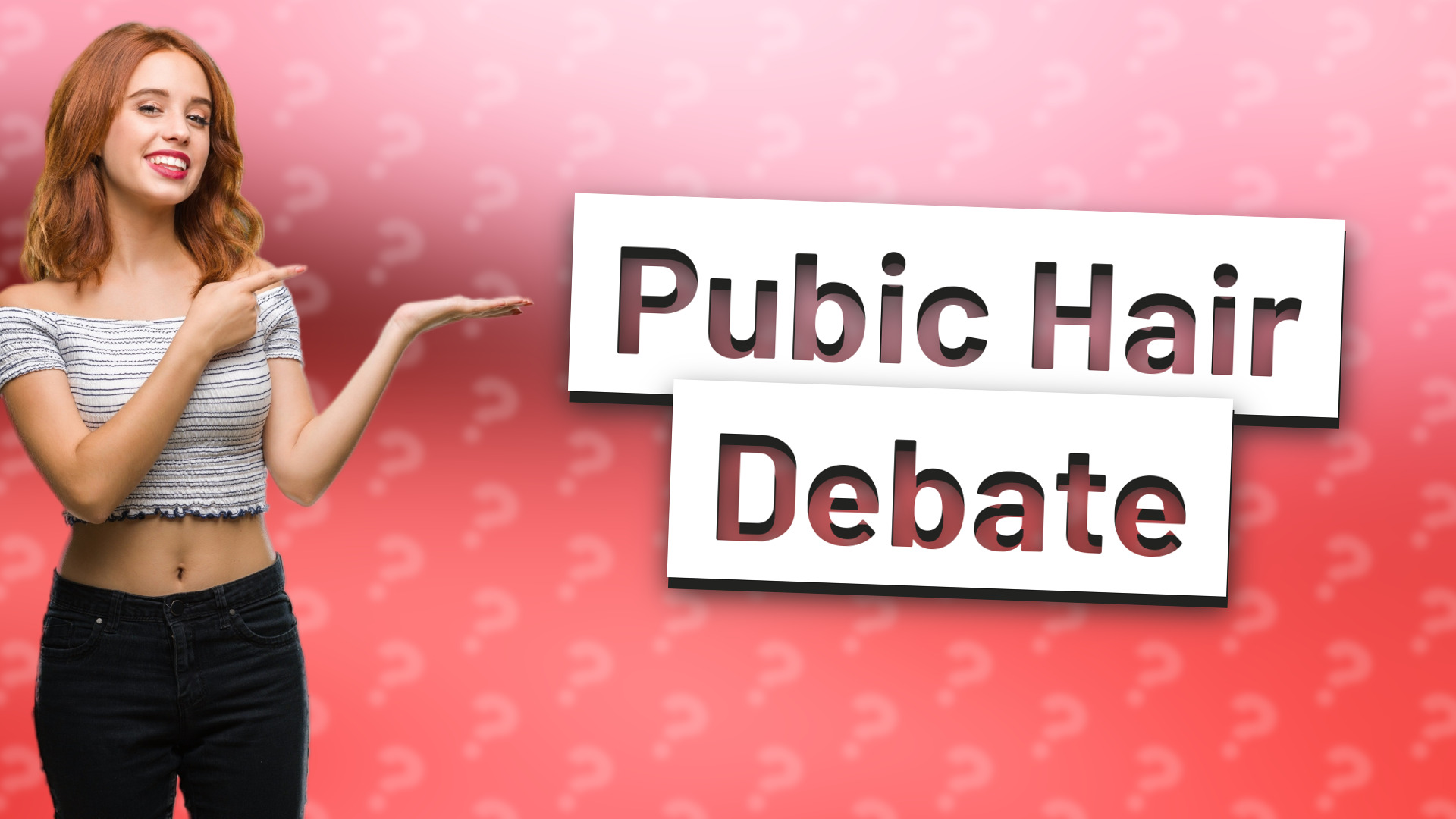 Pubic Hair Debate