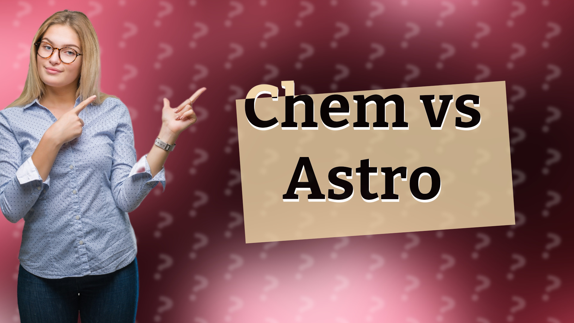 Chem vs Astro