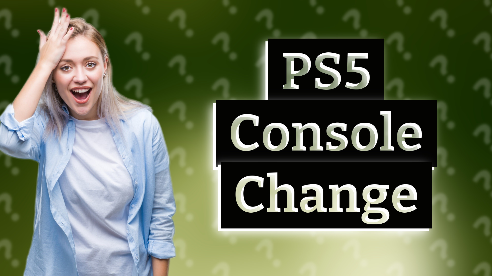 PS5 Console Change