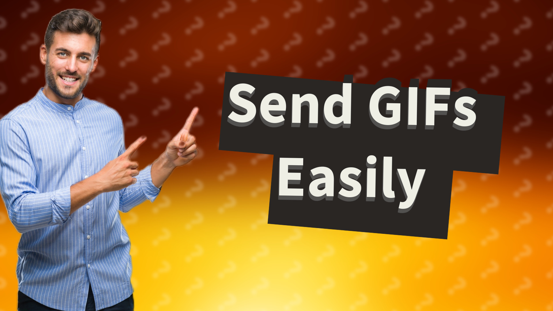 Send GIFs Easily