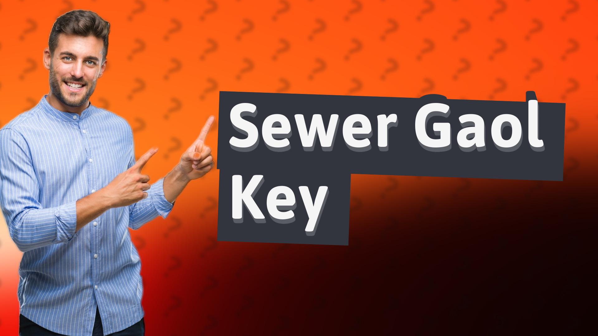 Sewer Gaol Key