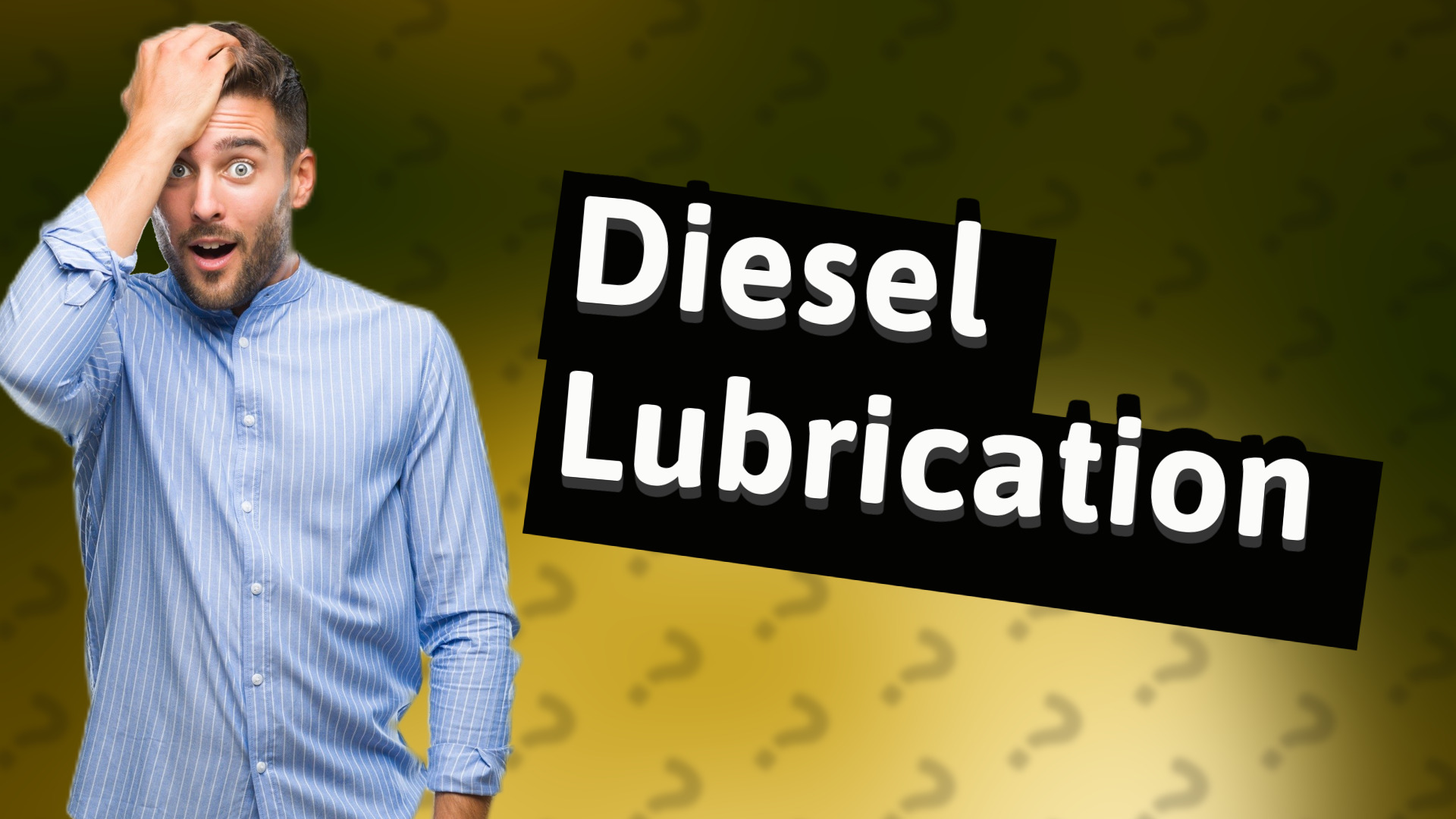 Diesel Lubrication