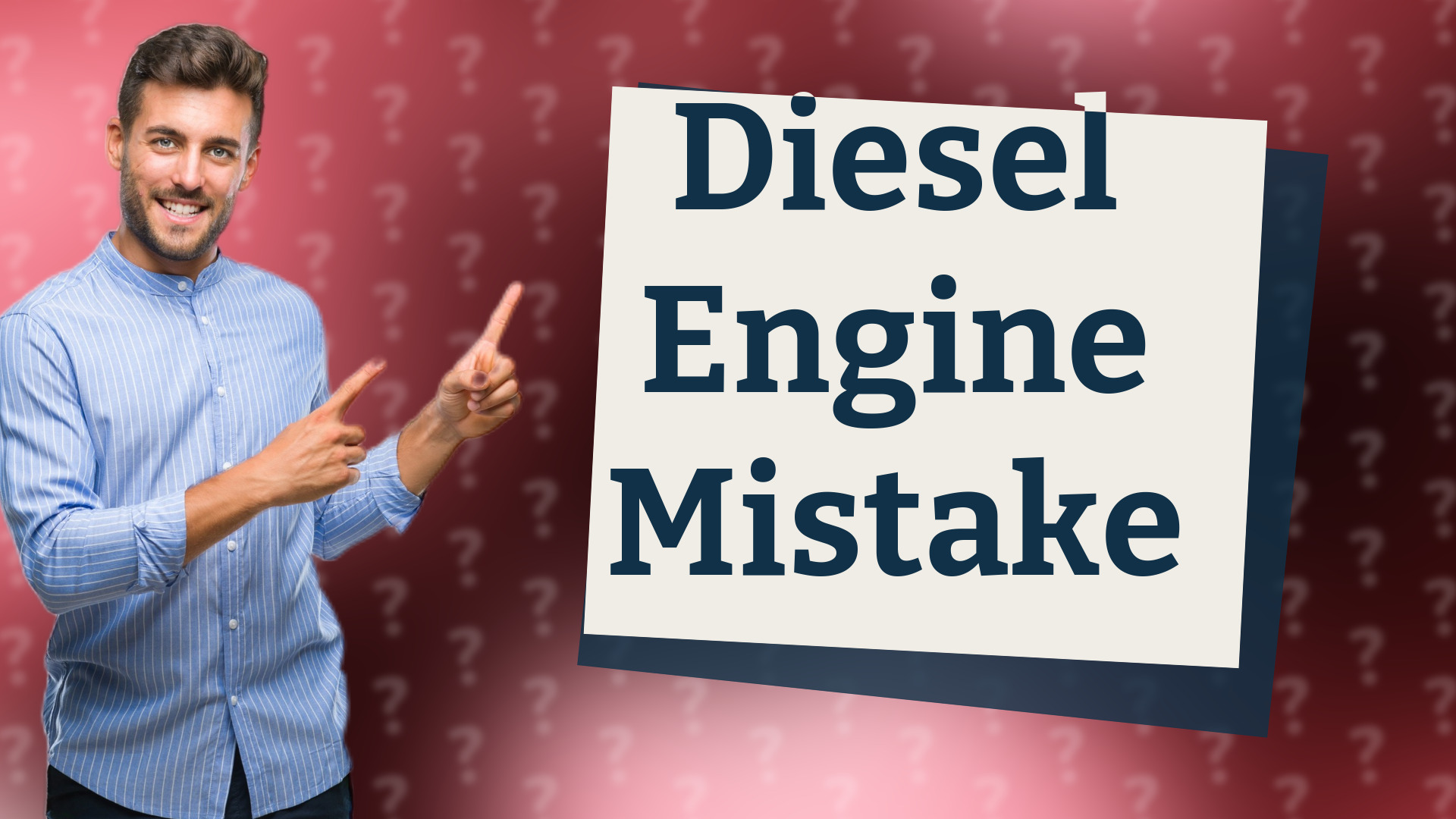 Diesel Engine Mistake