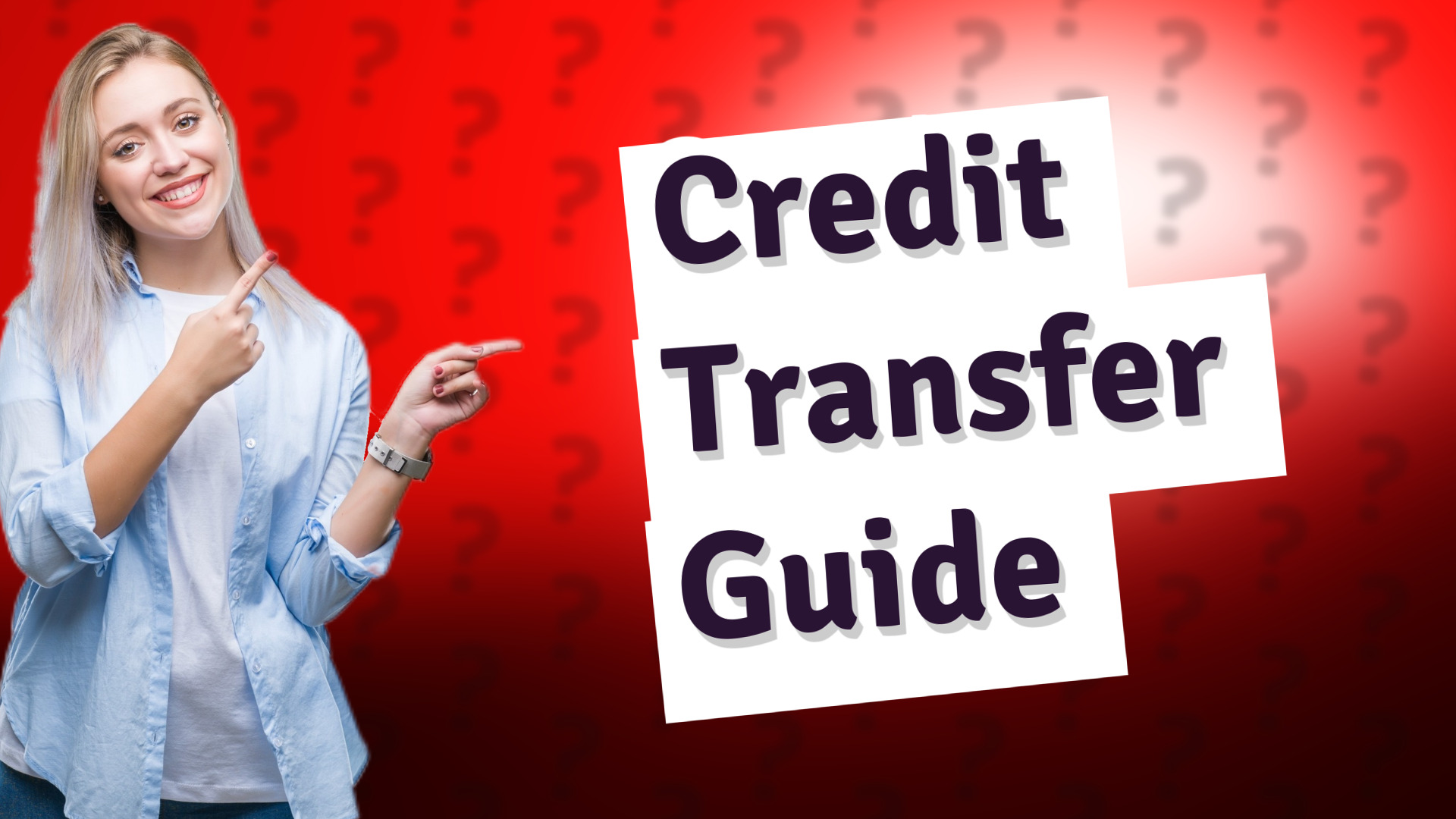 Credit Transfer Guide