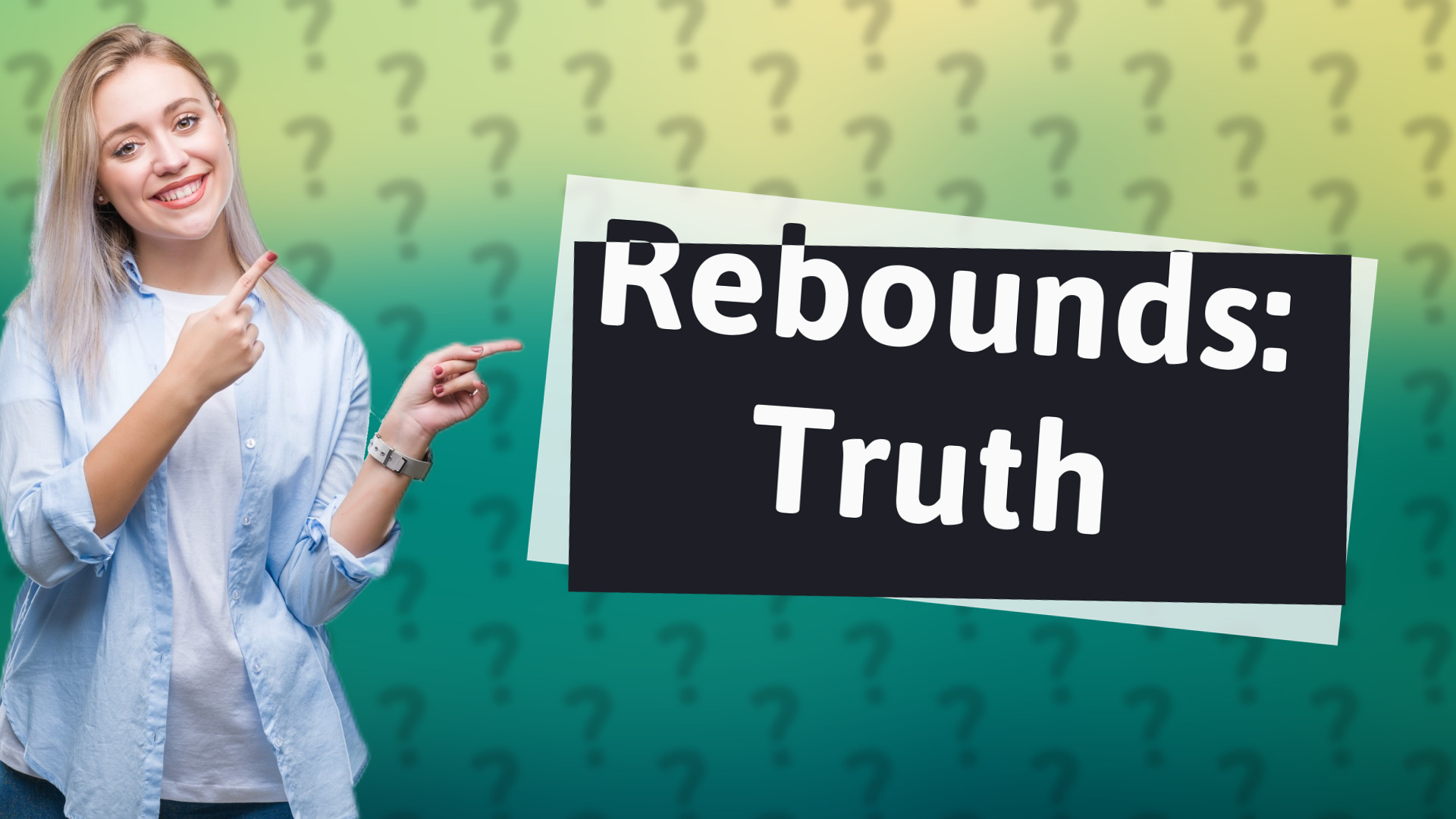 Rebounds: Truth